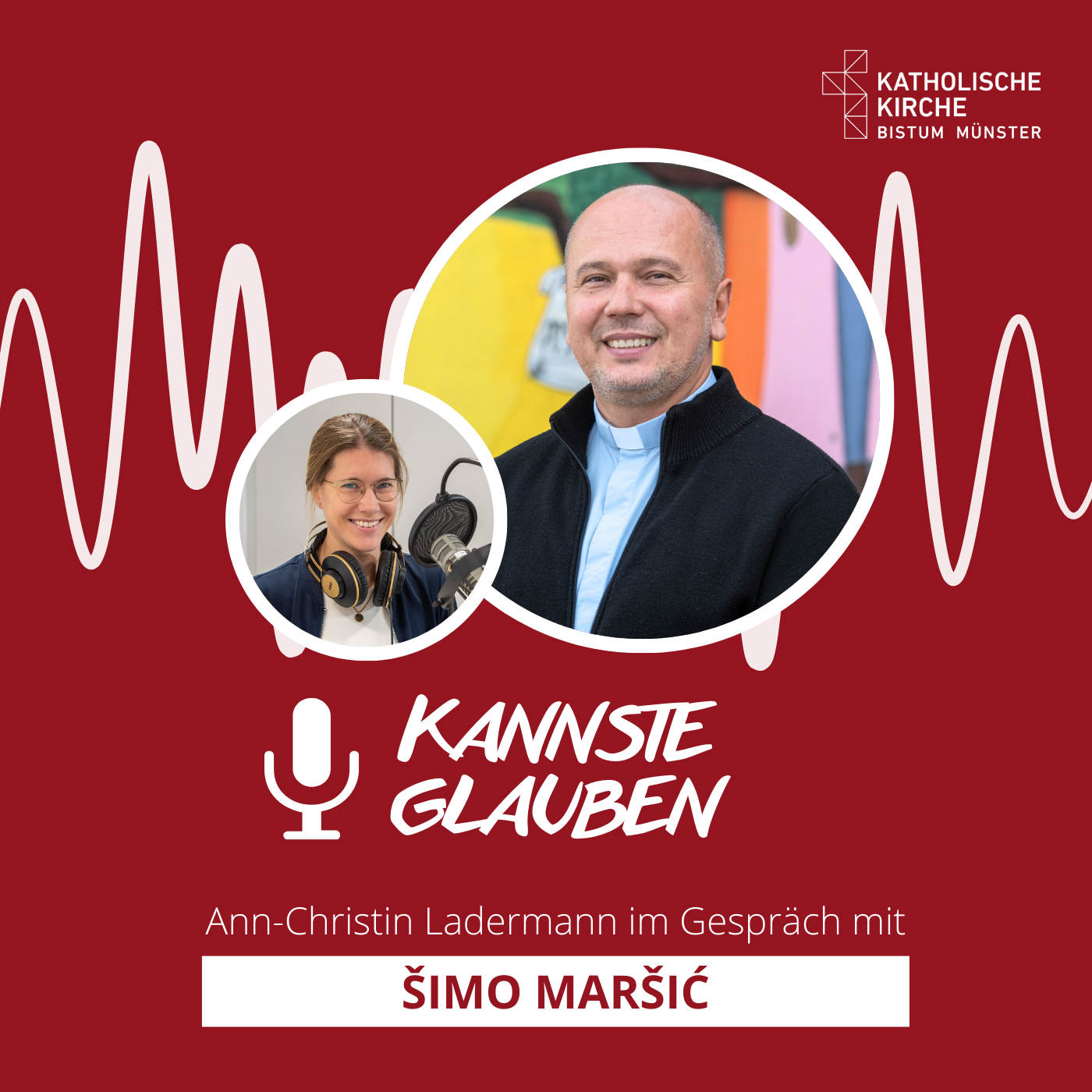kannste glauben Nr. 59 - Damit Frieden in Bosnien-Herzegowina wächst – Šimo Maršić zu Gast im Podcast „kannste glauben“ episode artwork