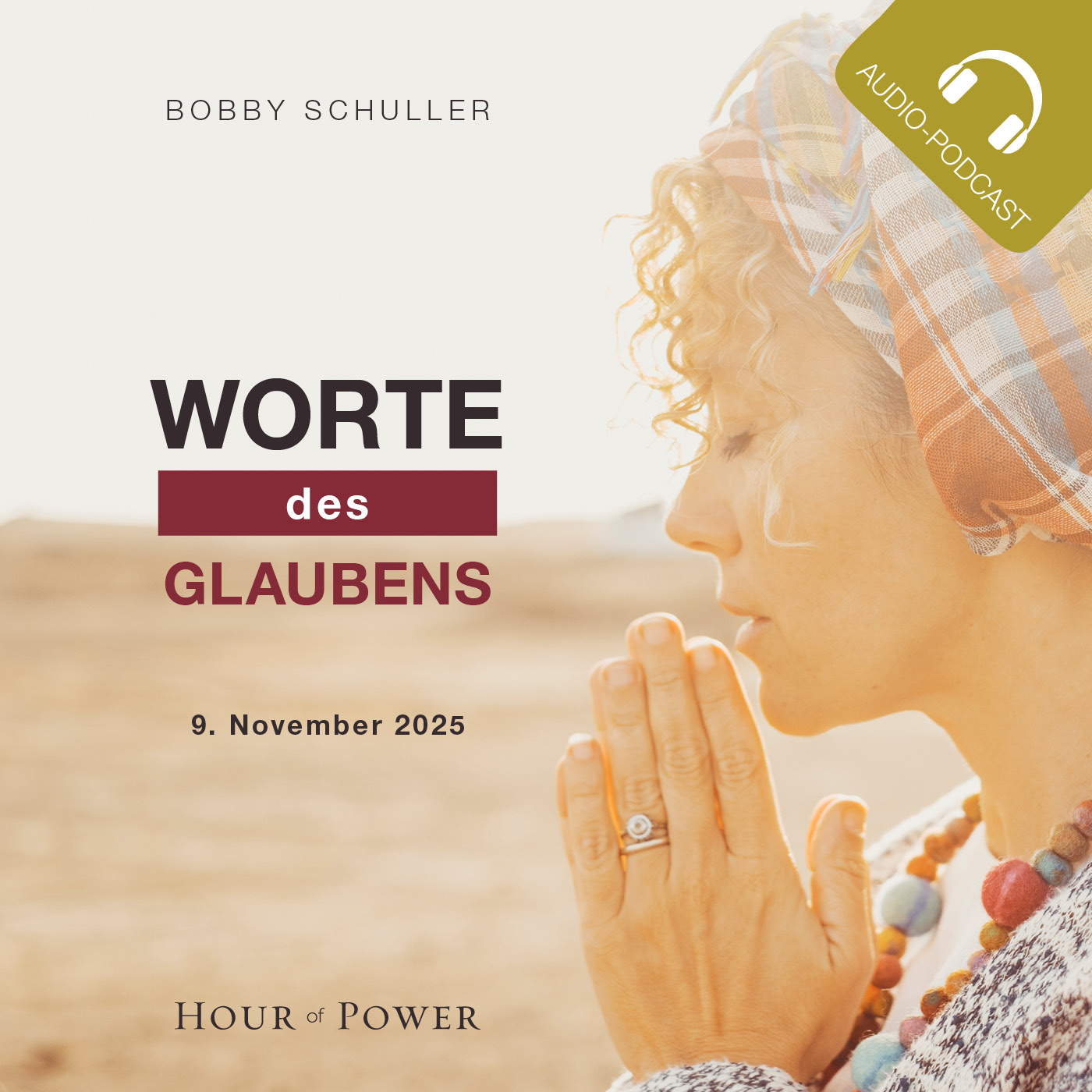 Worte des Glaubens! - Predigt von Bobby Schuller episode artwork