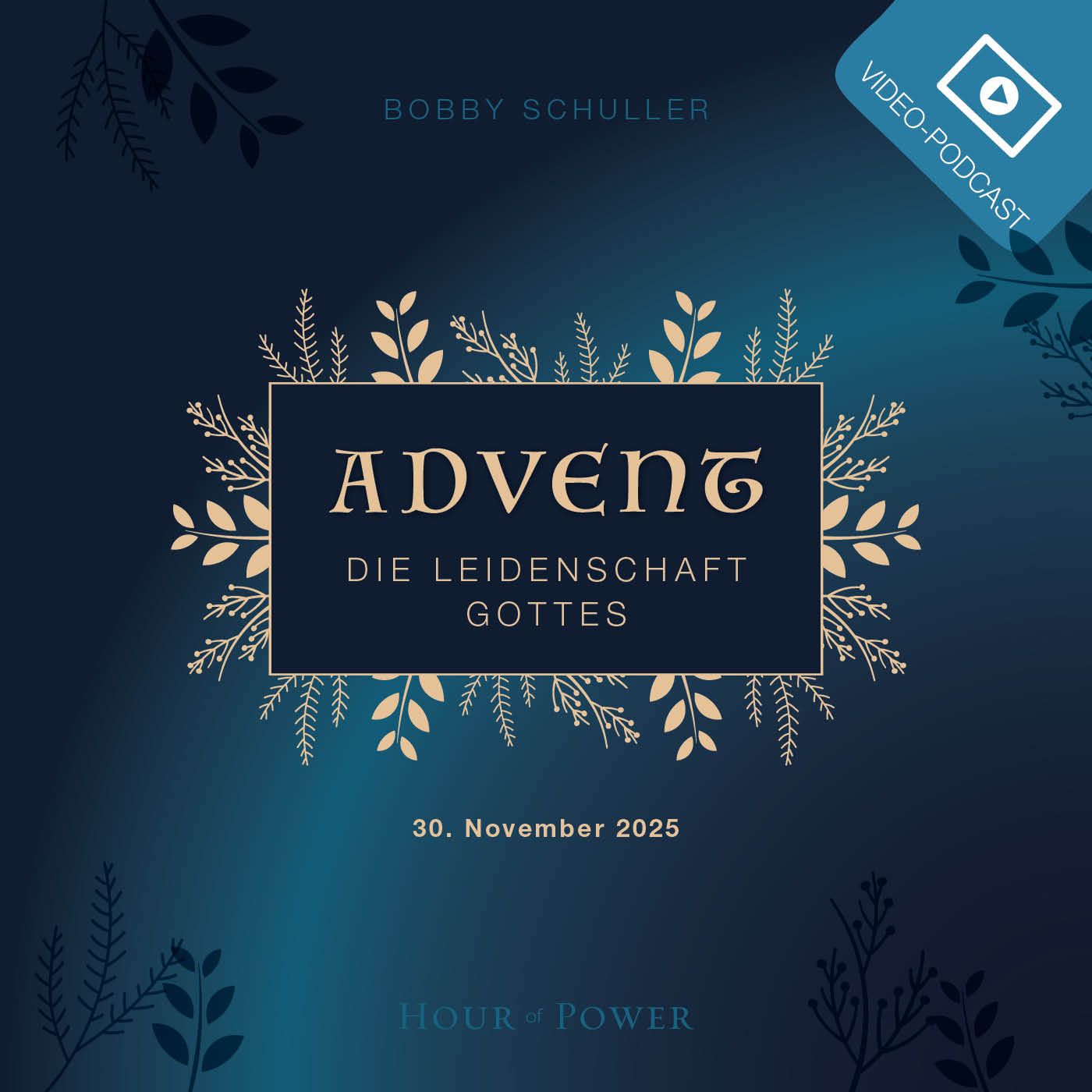 Advent: Die Leidenschaft Gottes! - Predigt von Bobby Schuller episode artwork