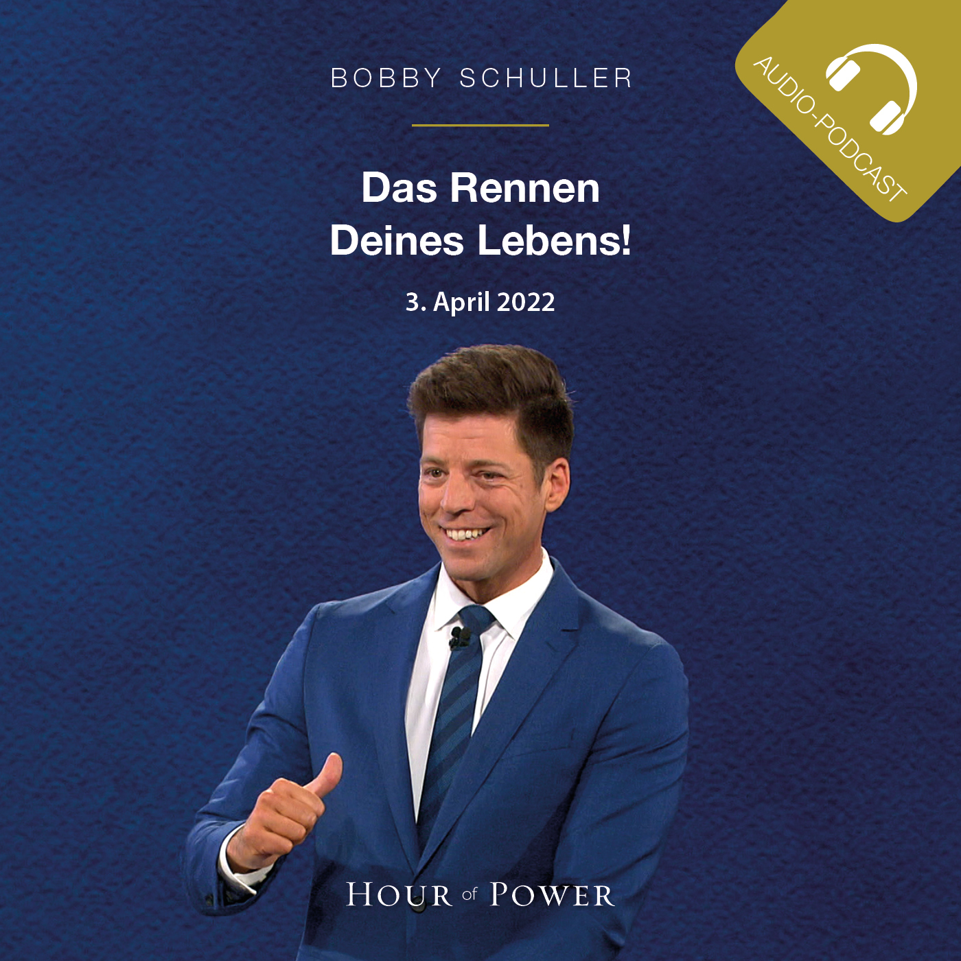 Das Rennen Deines Lebens - Predigt von Bobby Schuller episode artwork