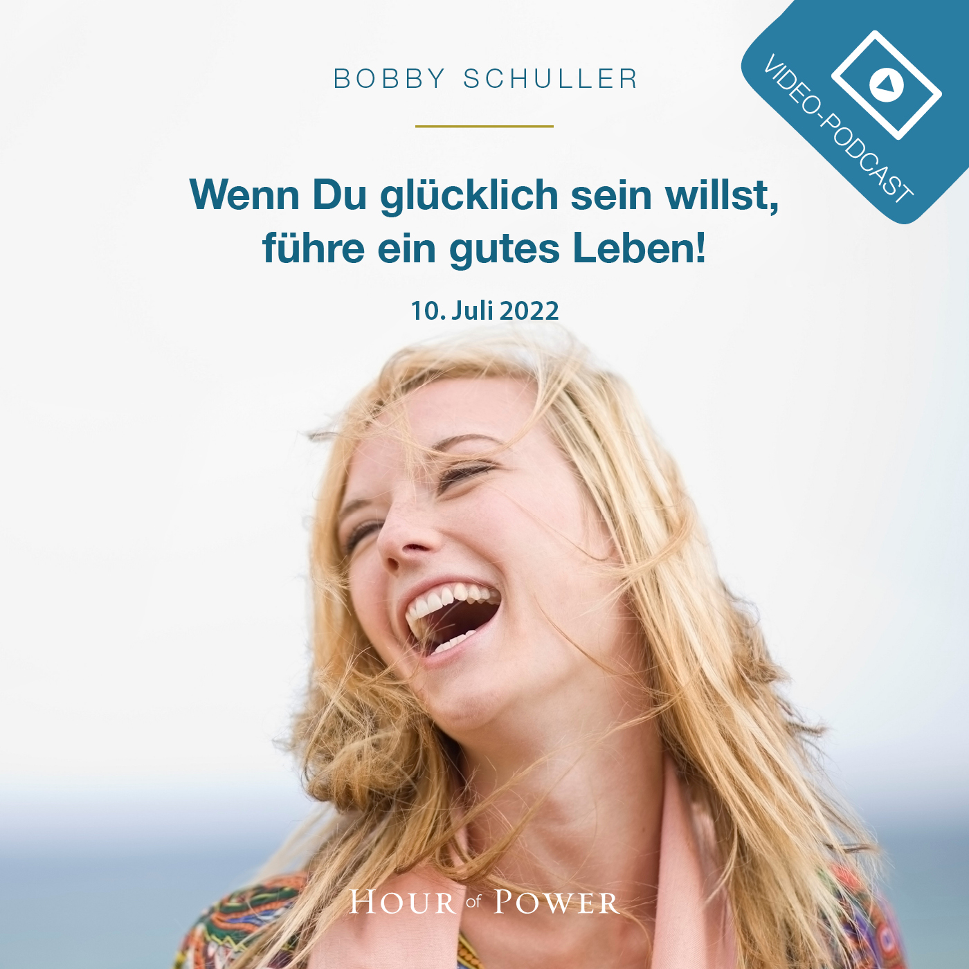 Wenn du glücklich sein willst, führe ein gutes Leben! - Predigt von Bobby Schuller episode artwork