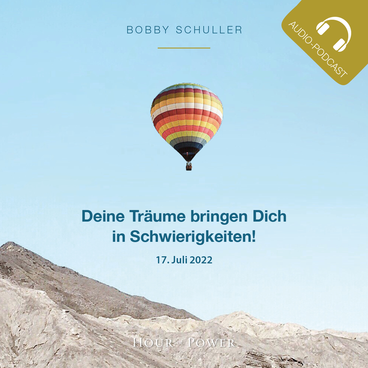 Deine Träume bringen Dich in Schwierigkeiten! - Predigt von Bobby Schuller episode artwork