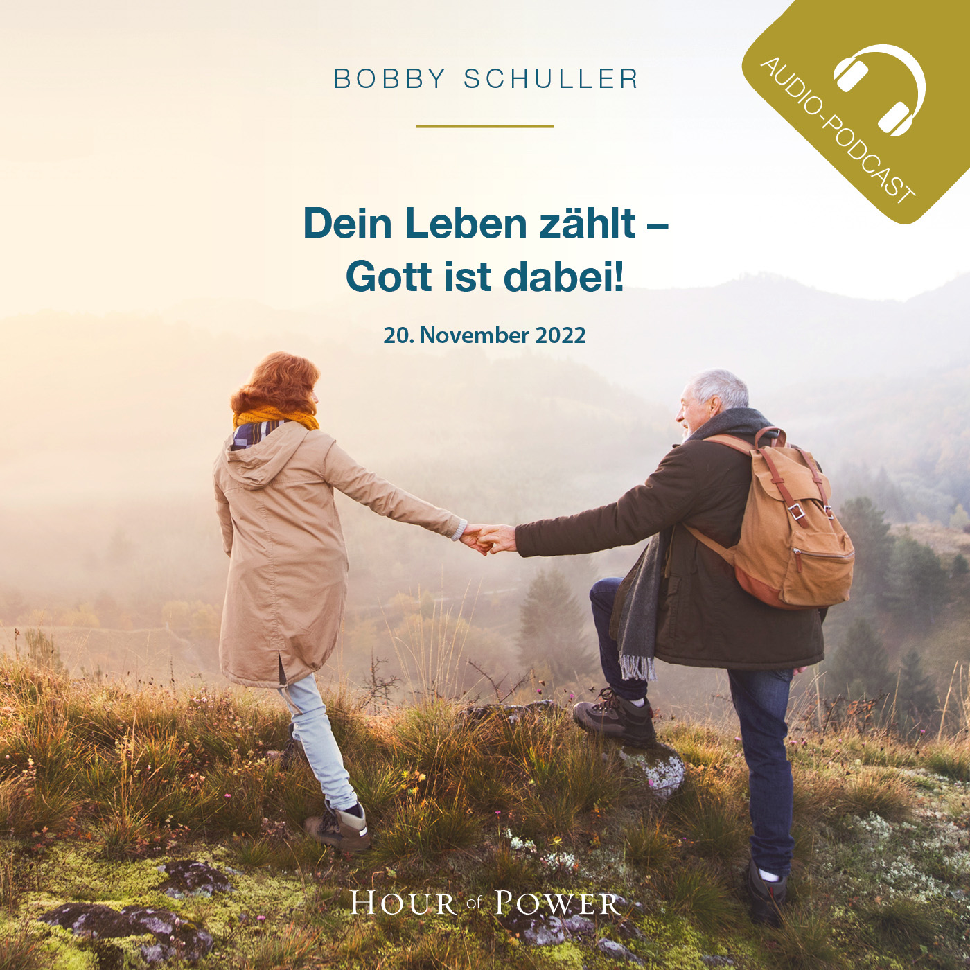 Dein Leben zählt - Gott ist dabei! - Predigt von Bobby Schuller episode artwork