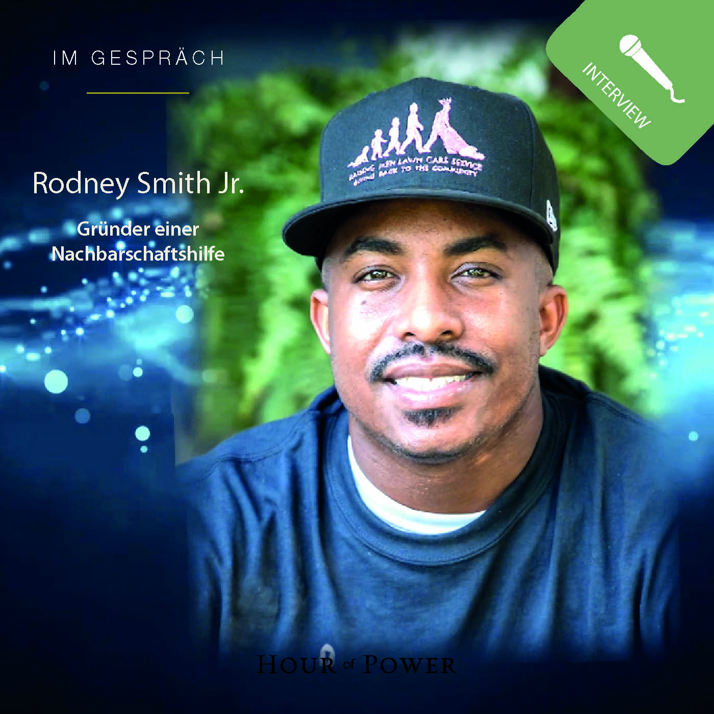 Rodney Smith Jr. (Gründer einer Nachbarschaftshilfe) im Gespräch mit Bobby Schuller episode artwork