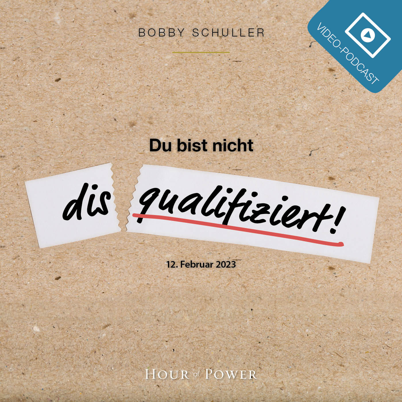 Du bist nicht disqualifiziert - Predigt von Bobby Schuller episode artwork