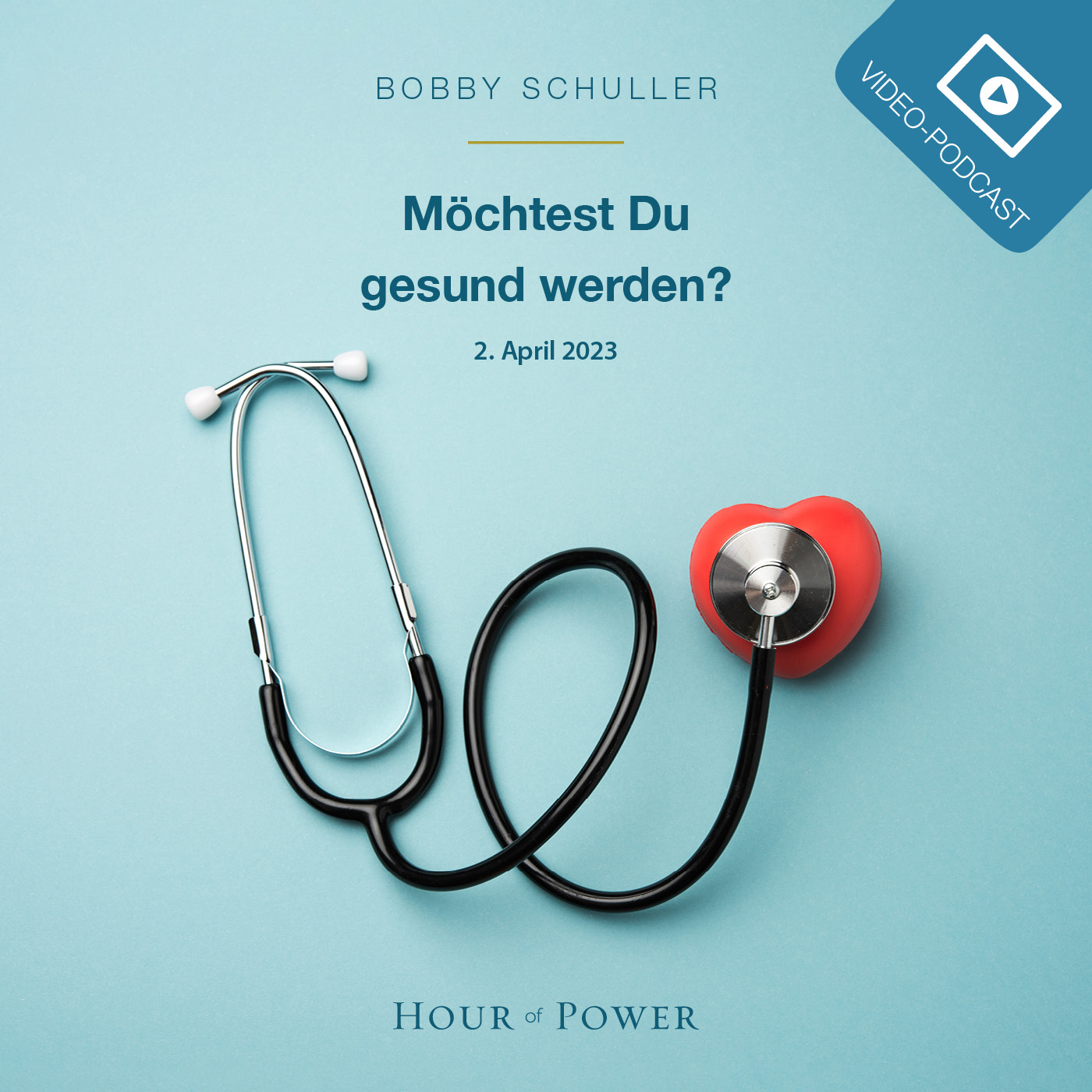 Möchtest Du gesund werden? - Predigt von Bobby Schuller episode artwork
