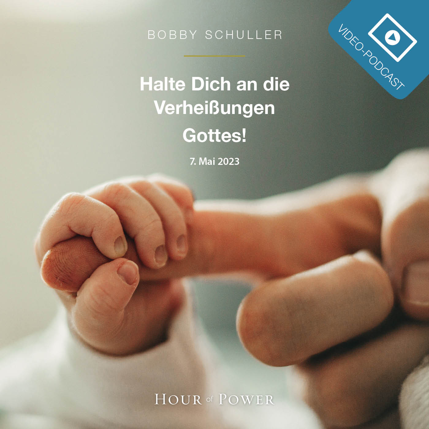 Halte Dich an die Verheißungen Gottes! - Predigt von Bobby Schuller episode artwork
