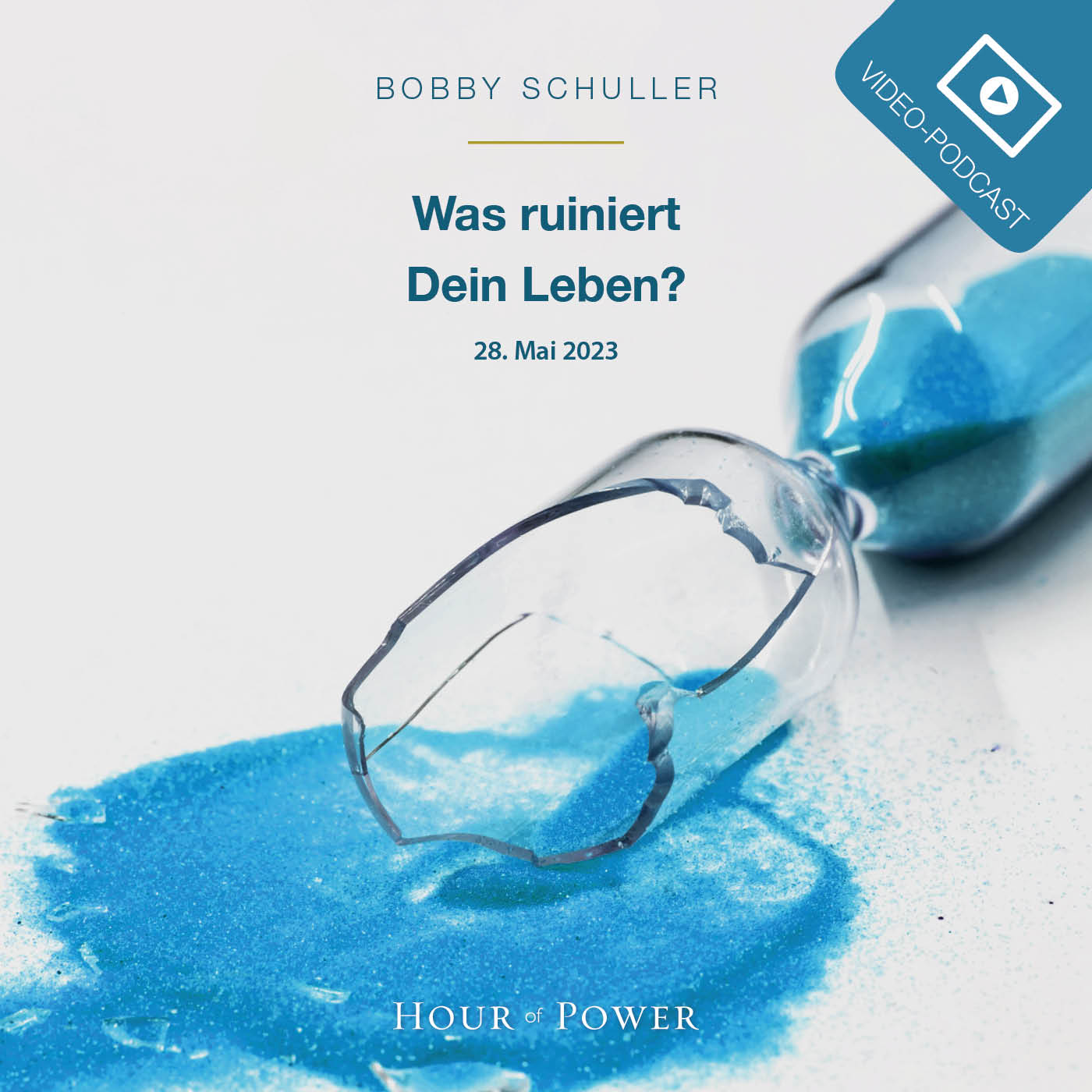Was ruiniert Dein Leben? - Predigt von Bobby Schuller episode artwork