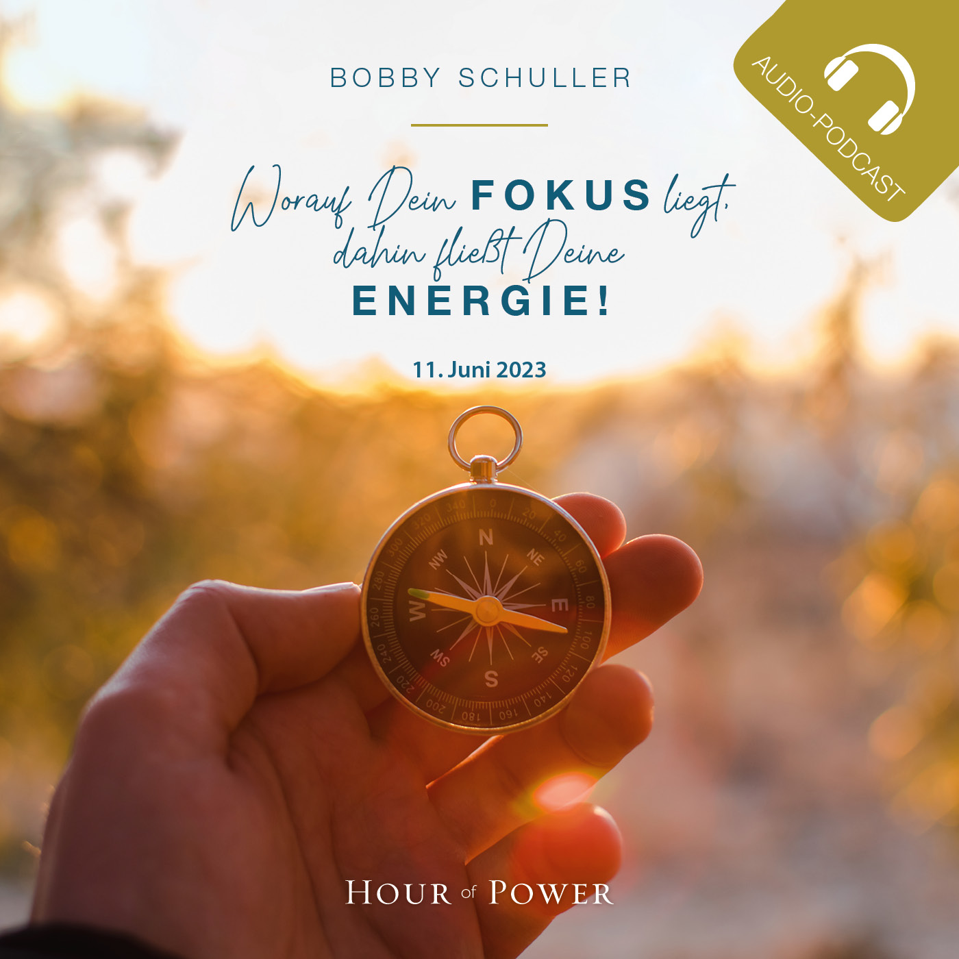 Worauf Dein Fokus liegt, dahin fließt Deine Energie! - Predigt von Bobby Schuller episode artwork
