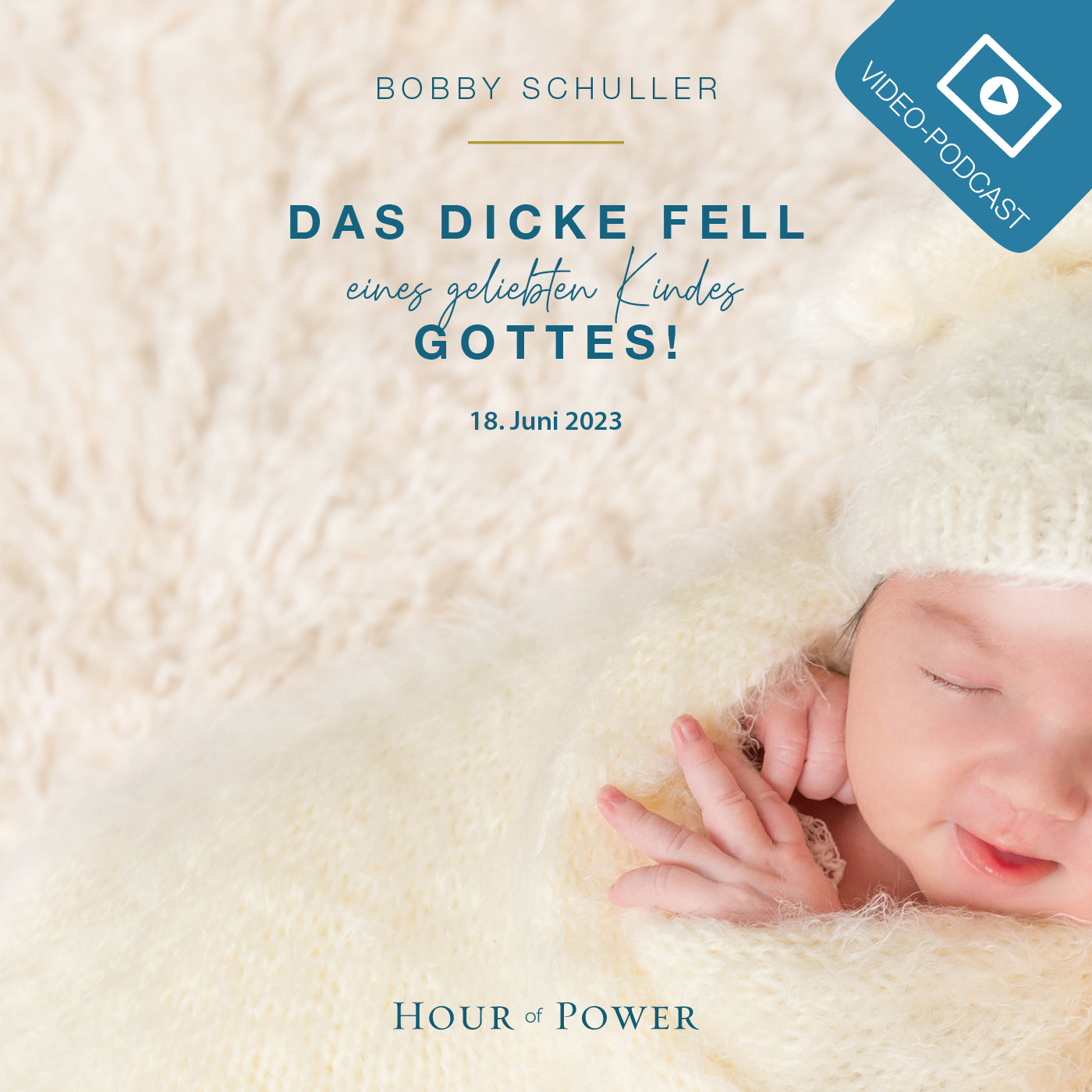 Das dicke Fell eines geliebten Kindes Gottes! - Predigt von Bobby Schuller episode artwork