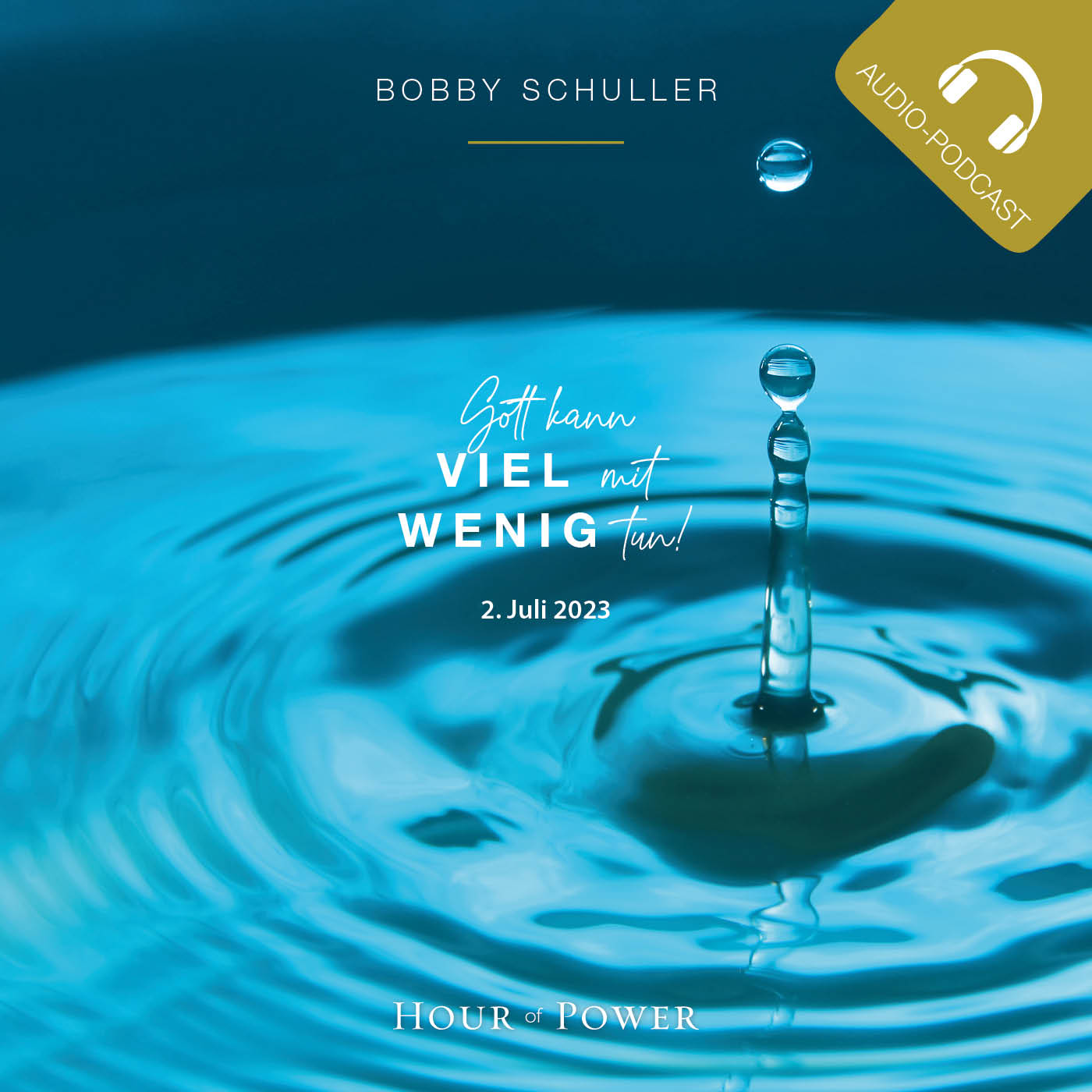 Gott kann viel mit wenig tun! - Predigt von Bobby Schuller episode artwork
