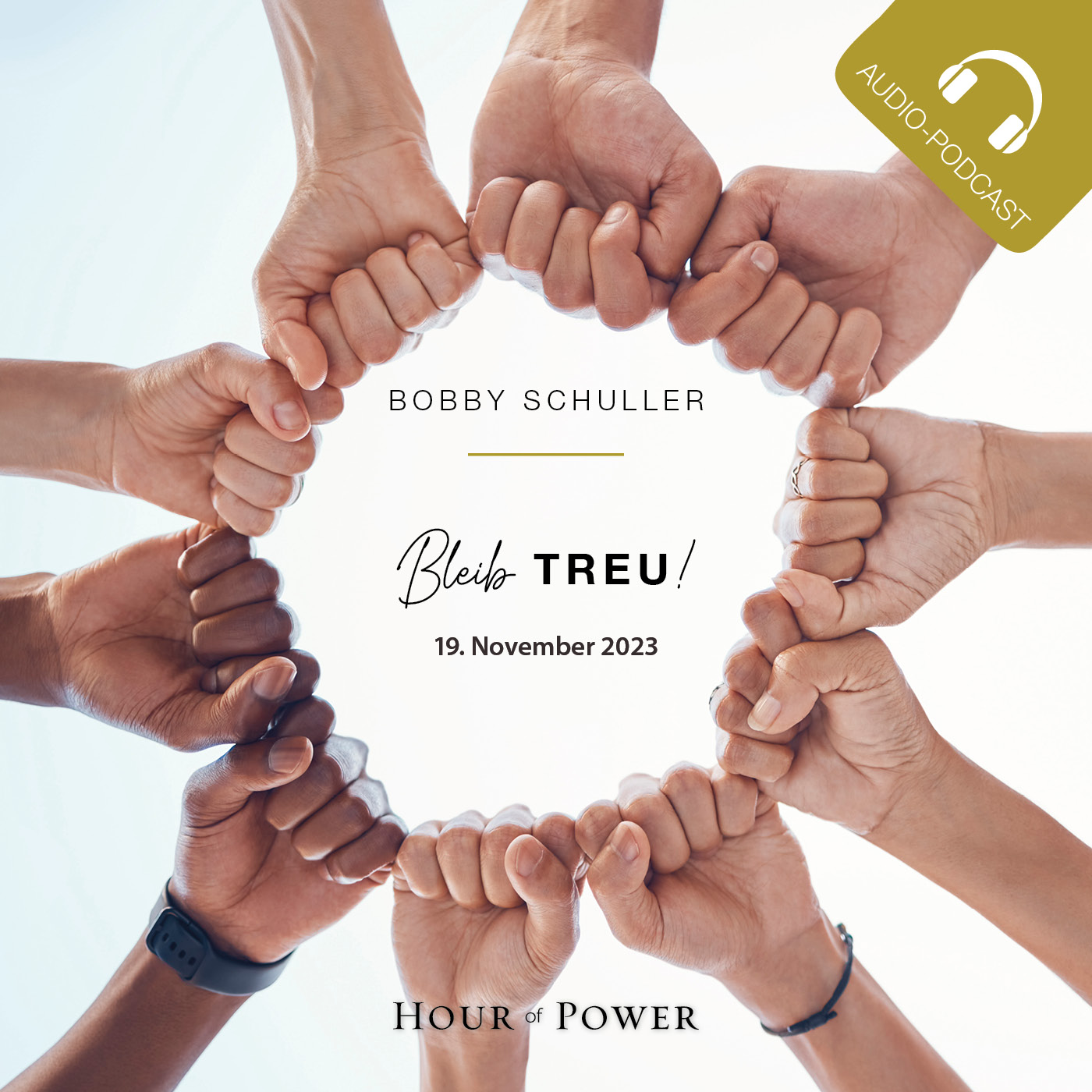 Bleib treu! - Predigt von Bobby Schuller episode artwork
