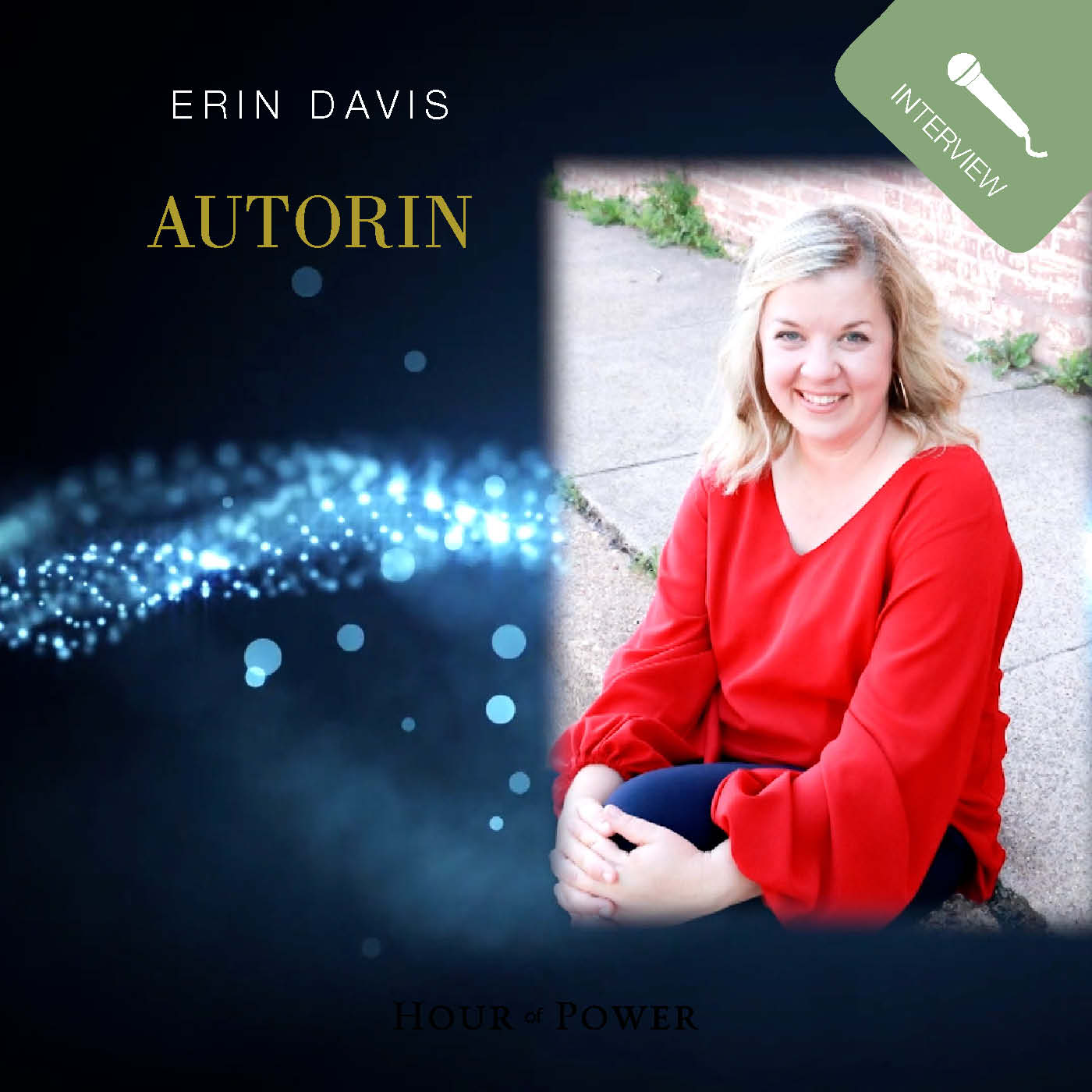 Erin Davis (Autorin) im Gespräch mit Bobby Schuller episode artwork