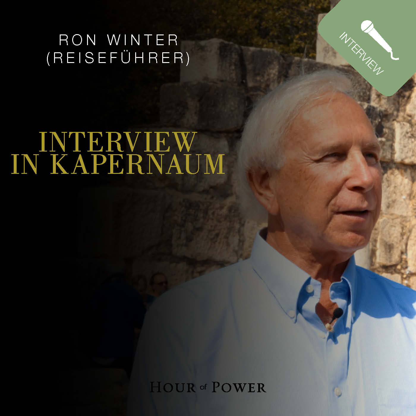 Ronnie Winter (Archäologe und Reiseführer) im Gespräch mit Bobby Schuller episode artwork