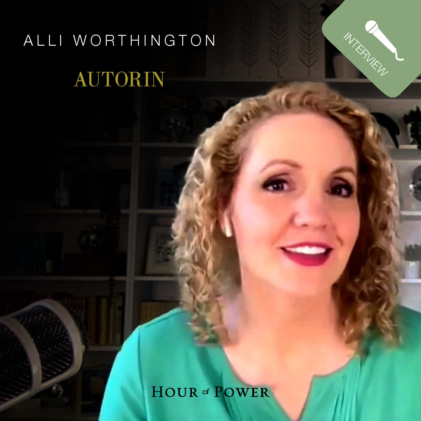 Alli Worthington (Autorin) im Gespräch mit Bobby Schuller episode artwork