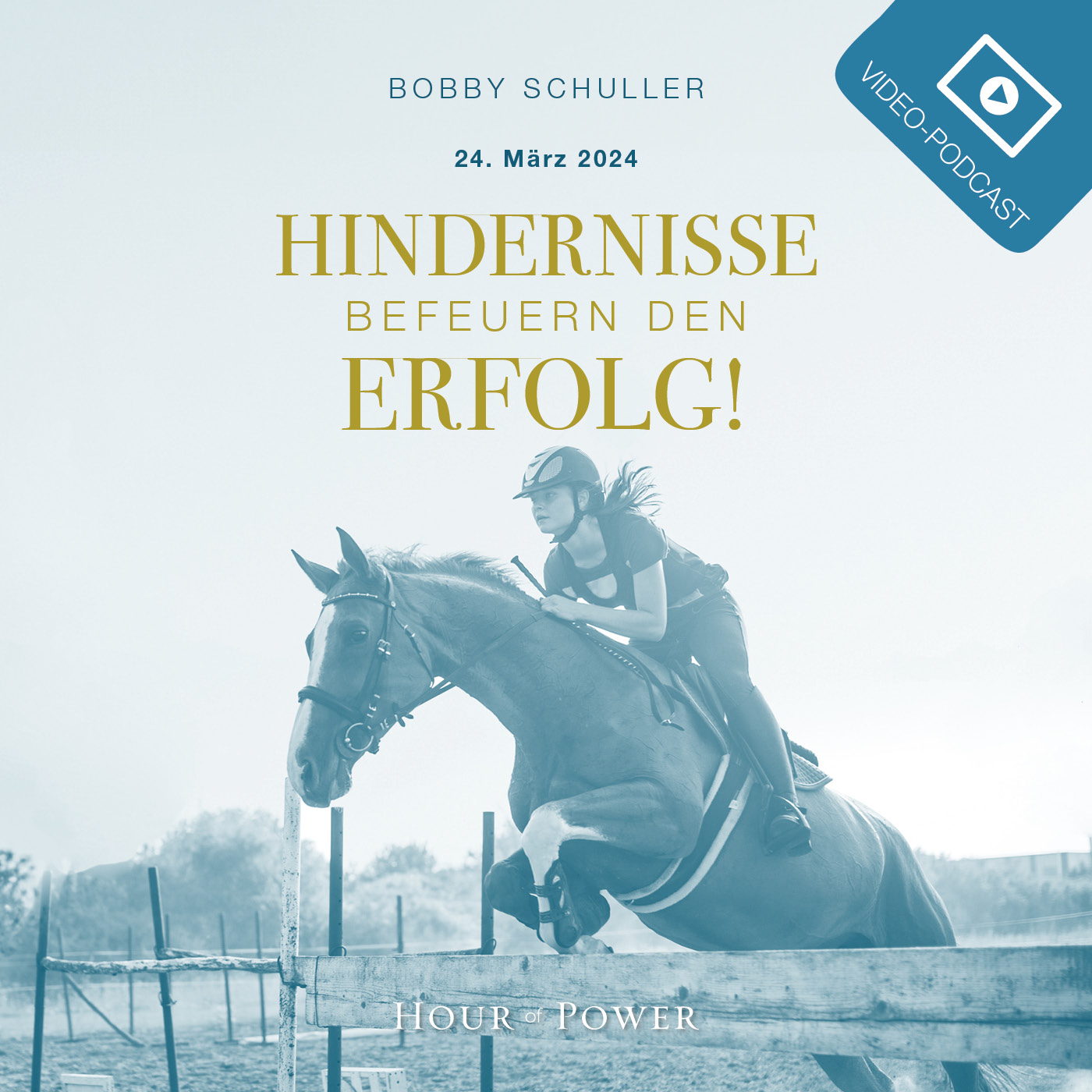 Hindernisse befeuern den Erfolg! - Predigt von Bobby Schuller episode artwork