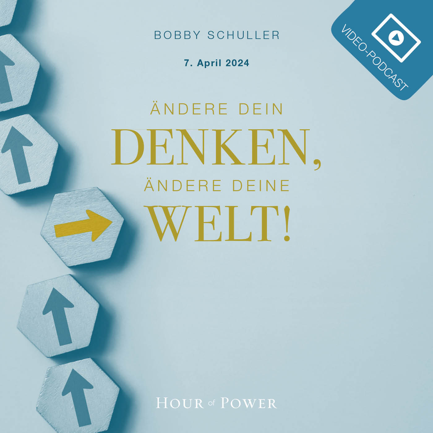 Ändere Dein Denken, ändere Deine Welt! - Predigt von Bobby Schuller episode artwork