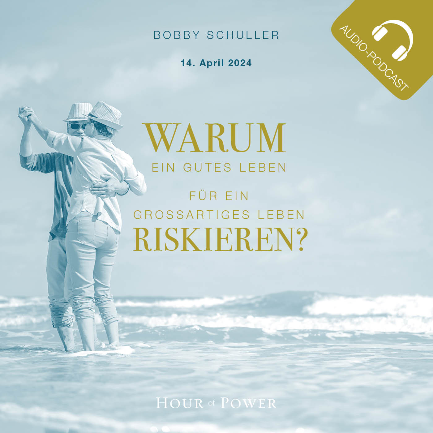 Warum ein gutes Leben für ein großartiges Leben riskieren? - Predigt von Bobby Schuller episode artwork