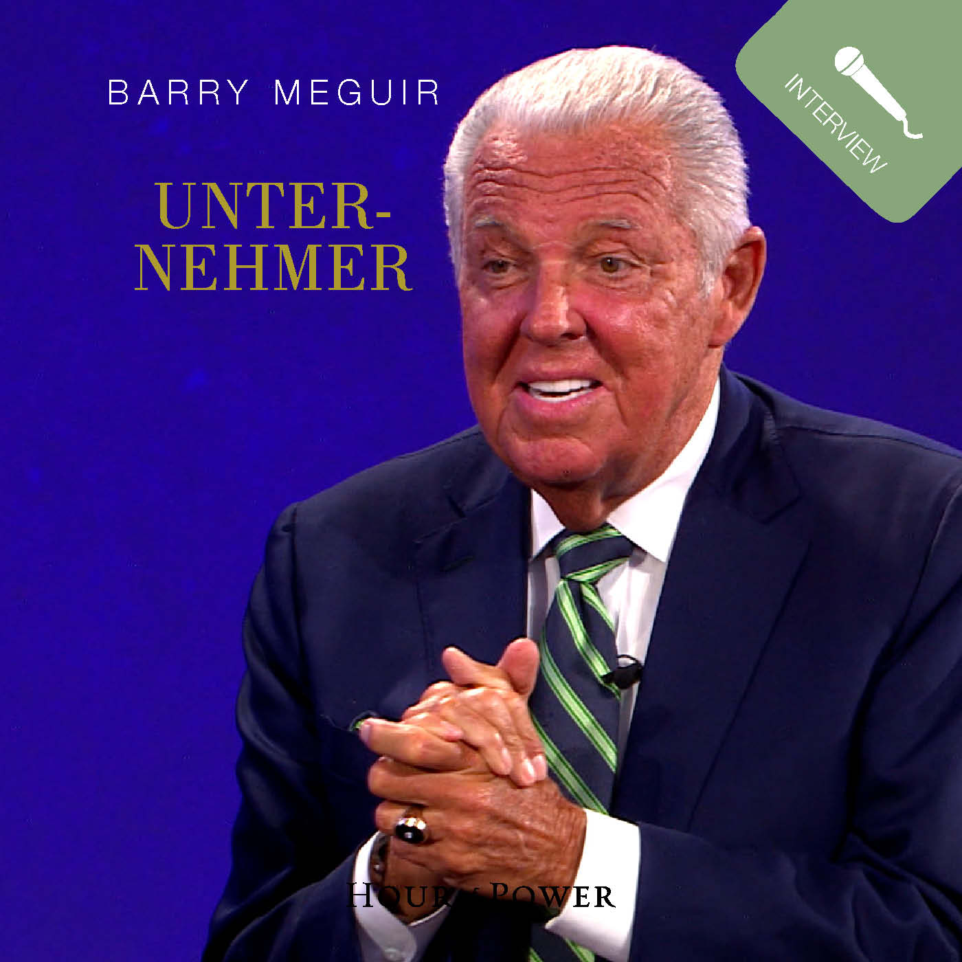 Barry Meguiar (Unternehmer) im Gespräch mit Bobby Schuller episode artwork