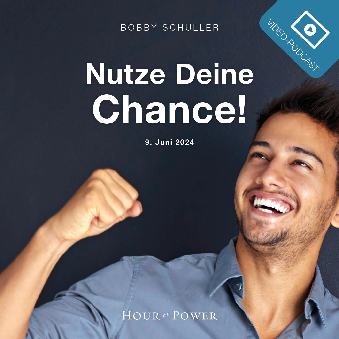 „Nutze Deine Chance!“ - Predigt von Bobby Schuller episode artwork