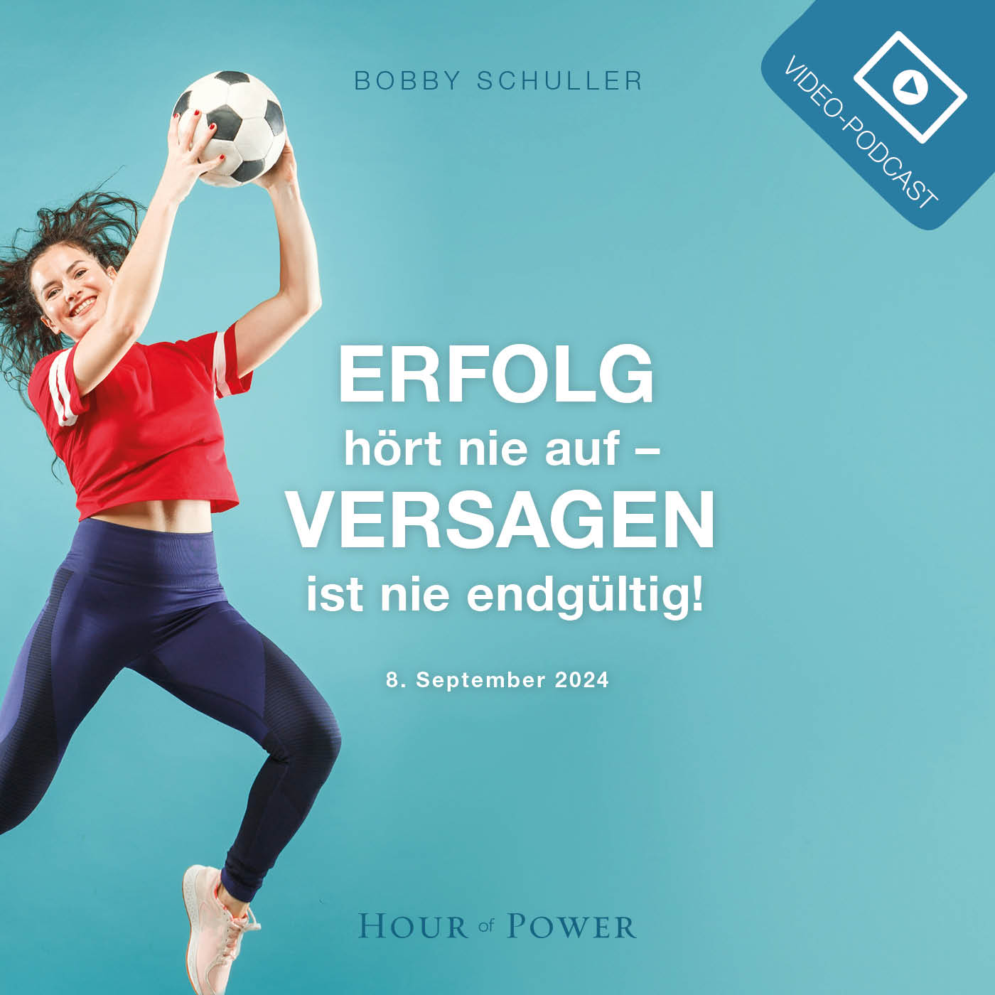 Erfolg hört nie auf - Versagen ist nie endgültig! - Predigt von Bobby Schuller episode artwork