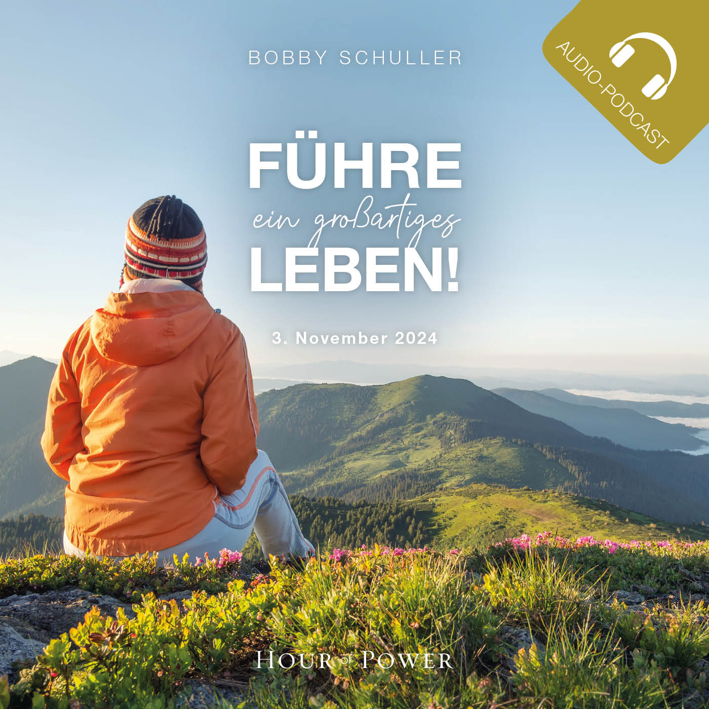 Führe ein großartiges Leben! - Predigt von  Bobby Schuller episode artwork