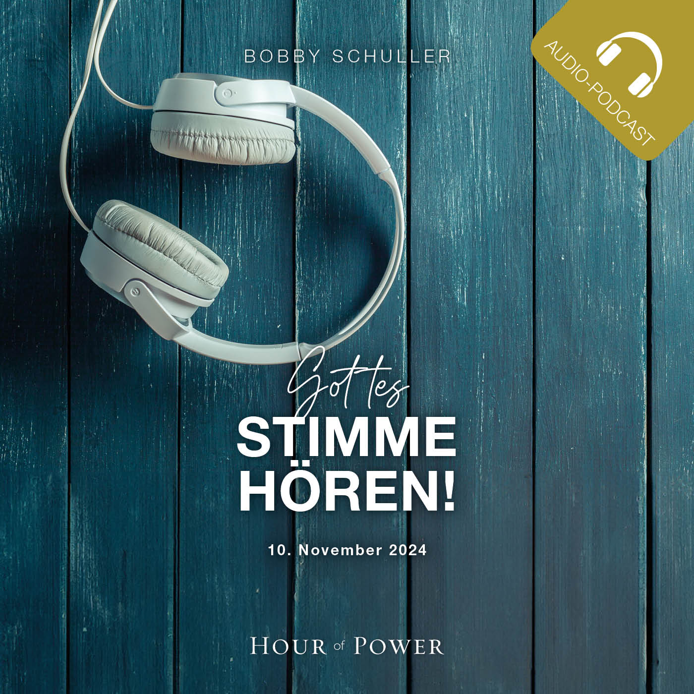 Gottes Stimme hören! - Predigt von  Bobby Schuller episode artwork