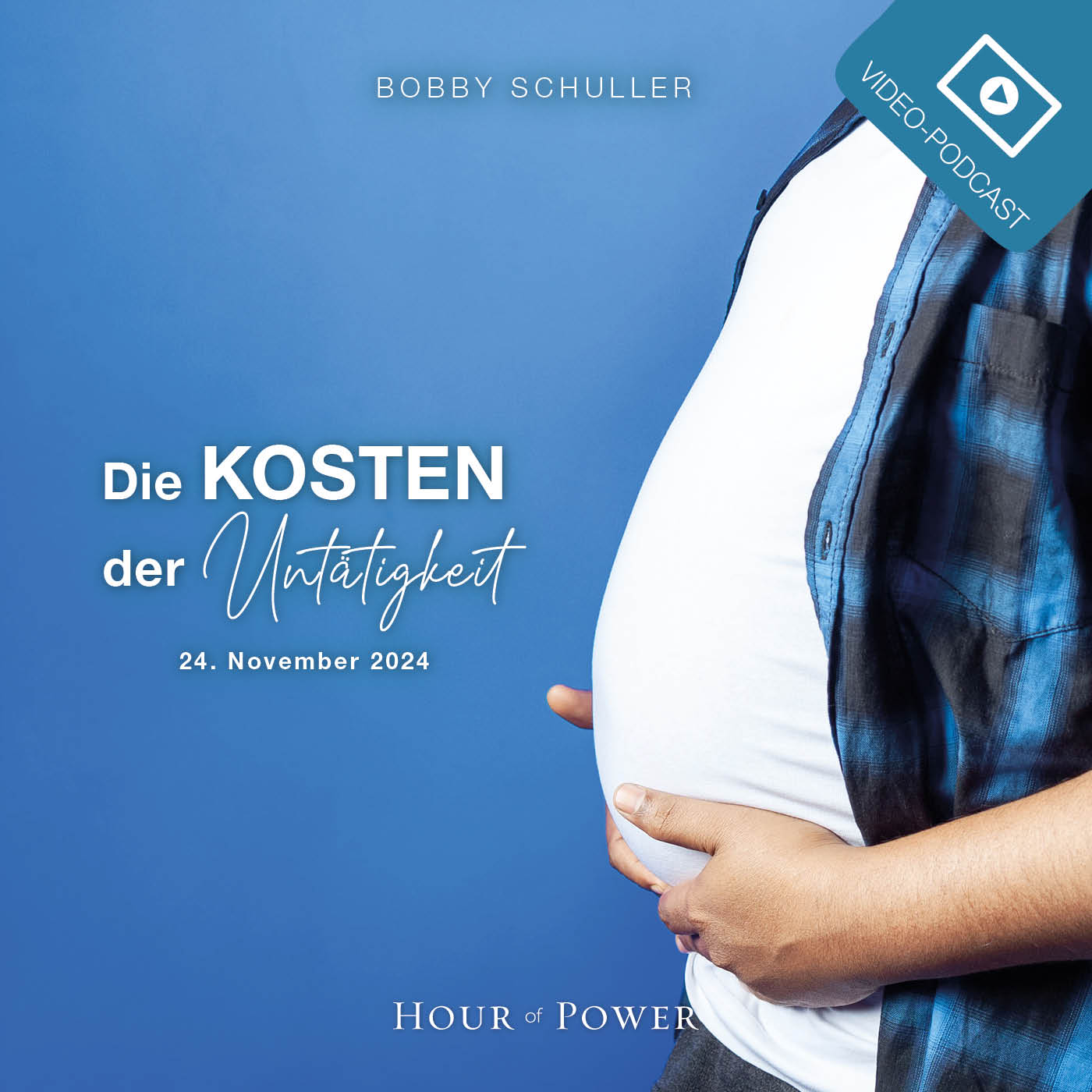 Die Kosten der Untätigkeit! - Predigt von Bobby Schuller episode artwork