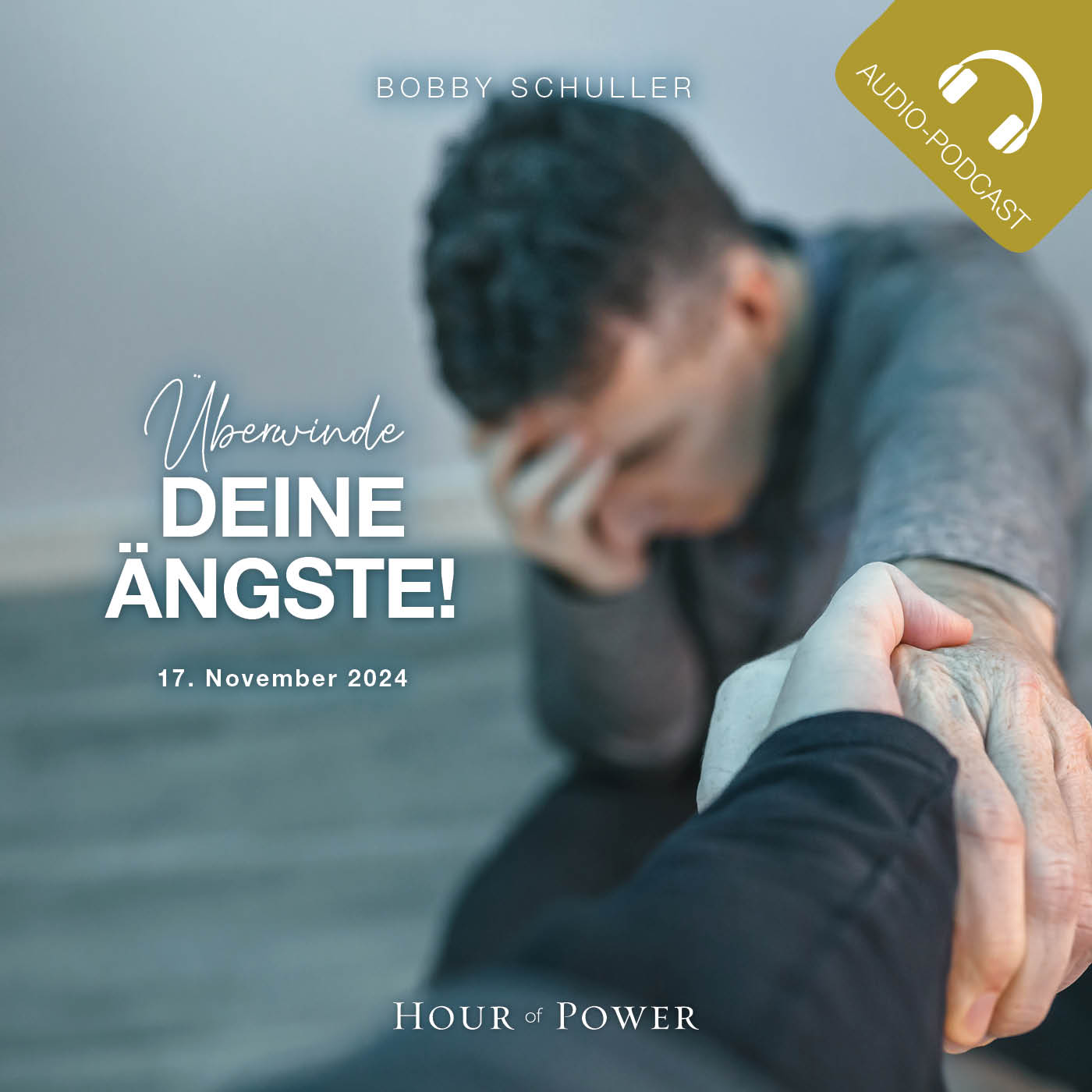 Überwinde Deine Ängste! - Predigt von Bobby Schuller episode artwork