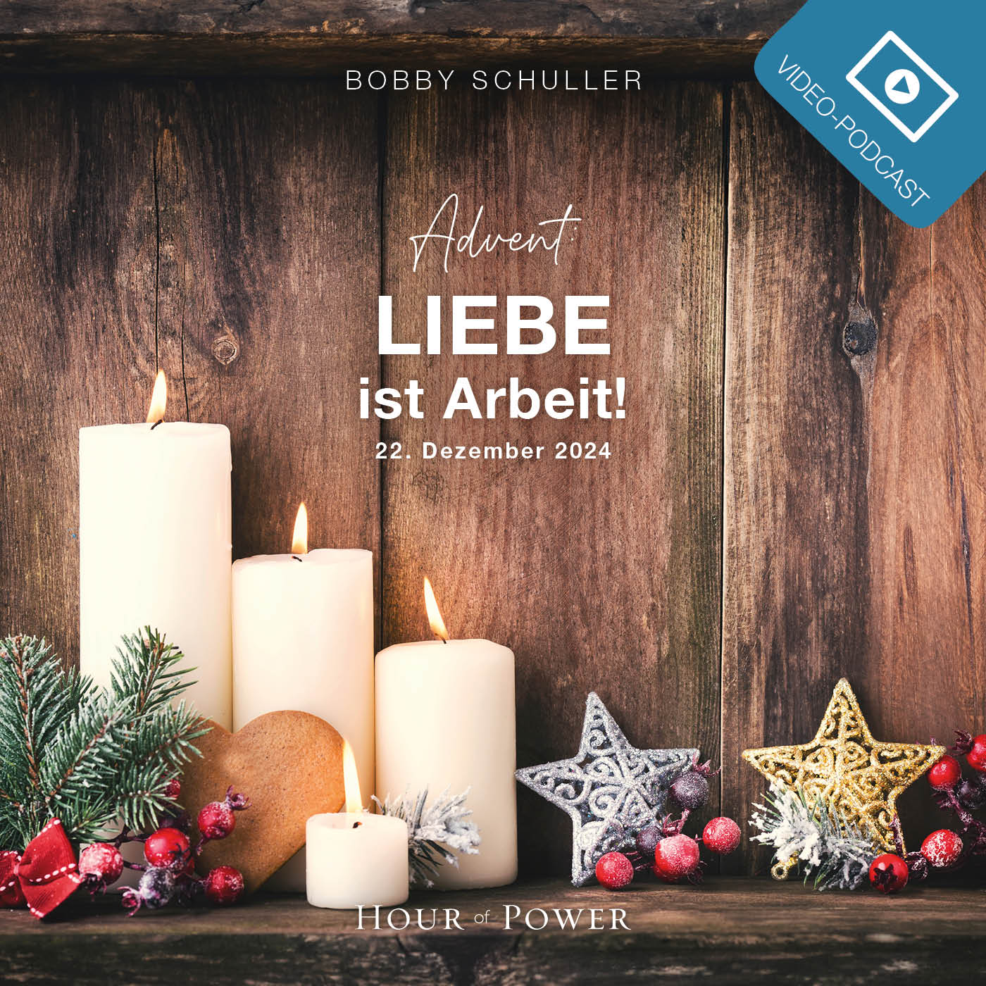 Advent: Liebe ist Arbeit! - Predigt von Bobby Schuller episode artwork
