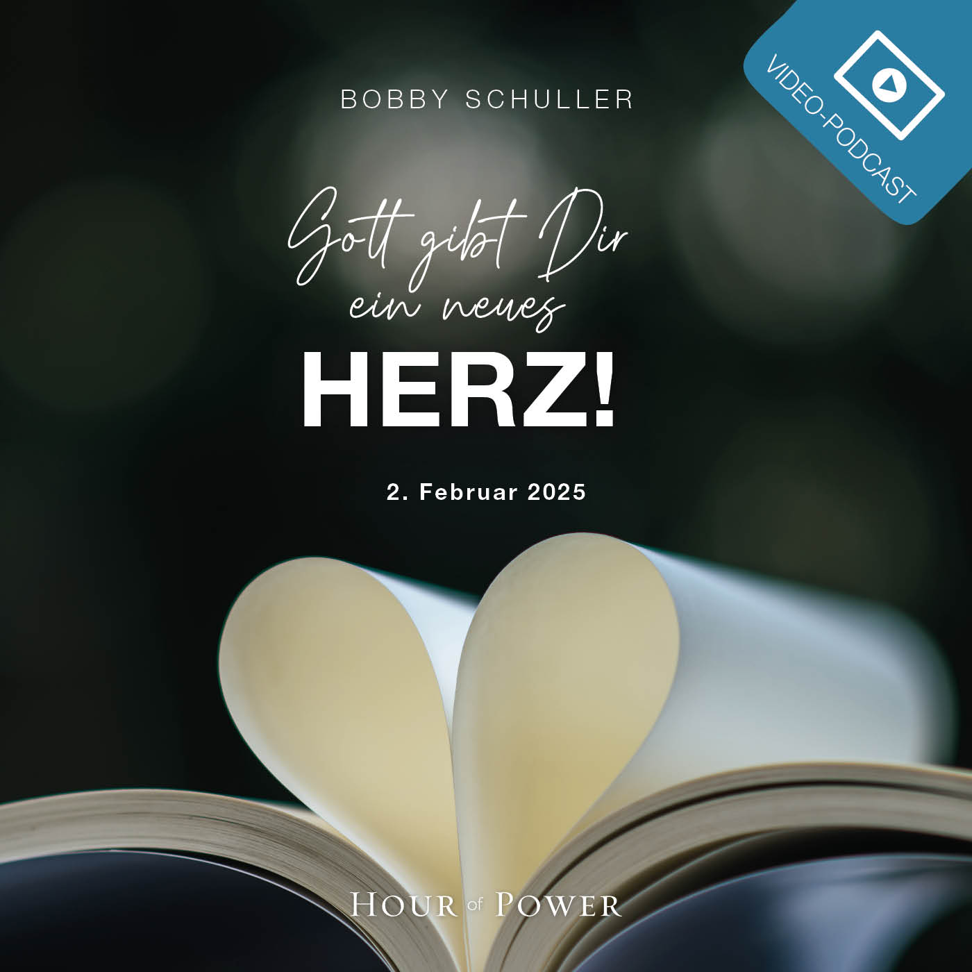 Gott gibt Dir ein neues Herz! - Predigt von Bobby Schuller episode artwork