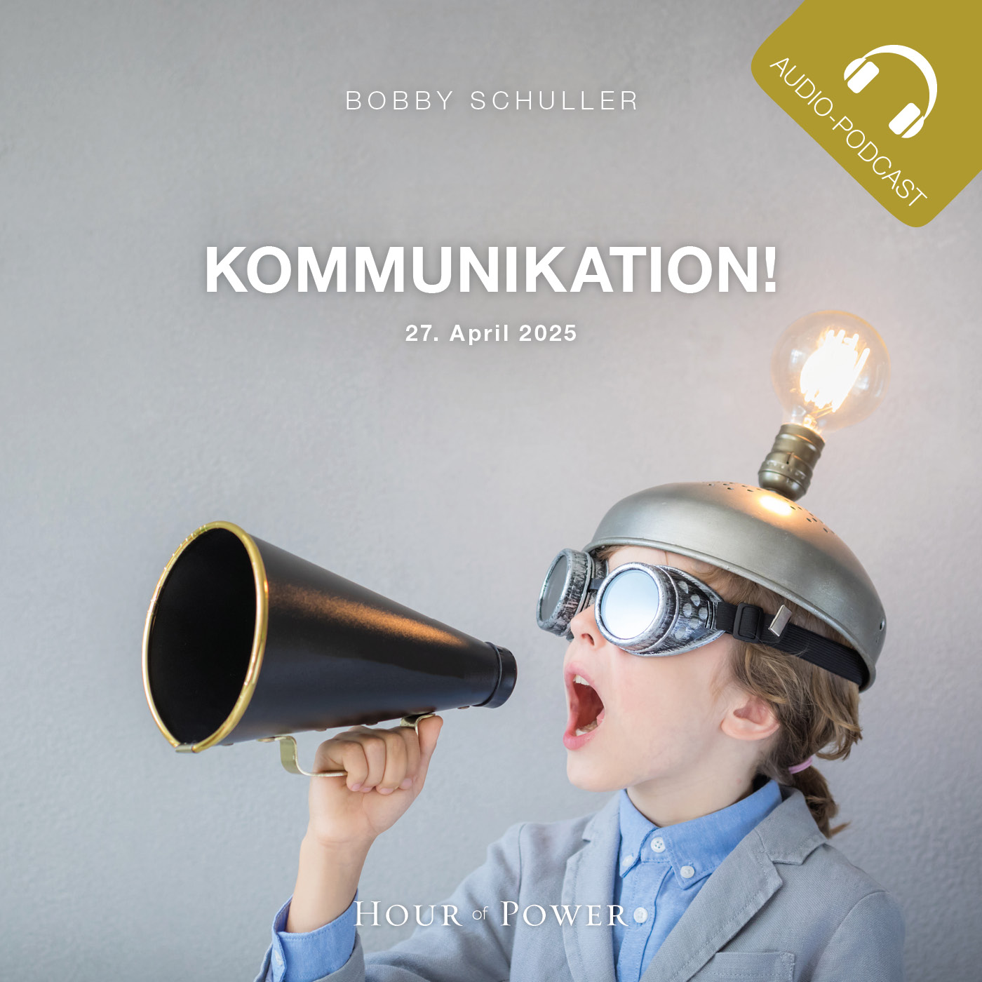 Kommunikation! - Predigt von Bobby Schuller episode artwork