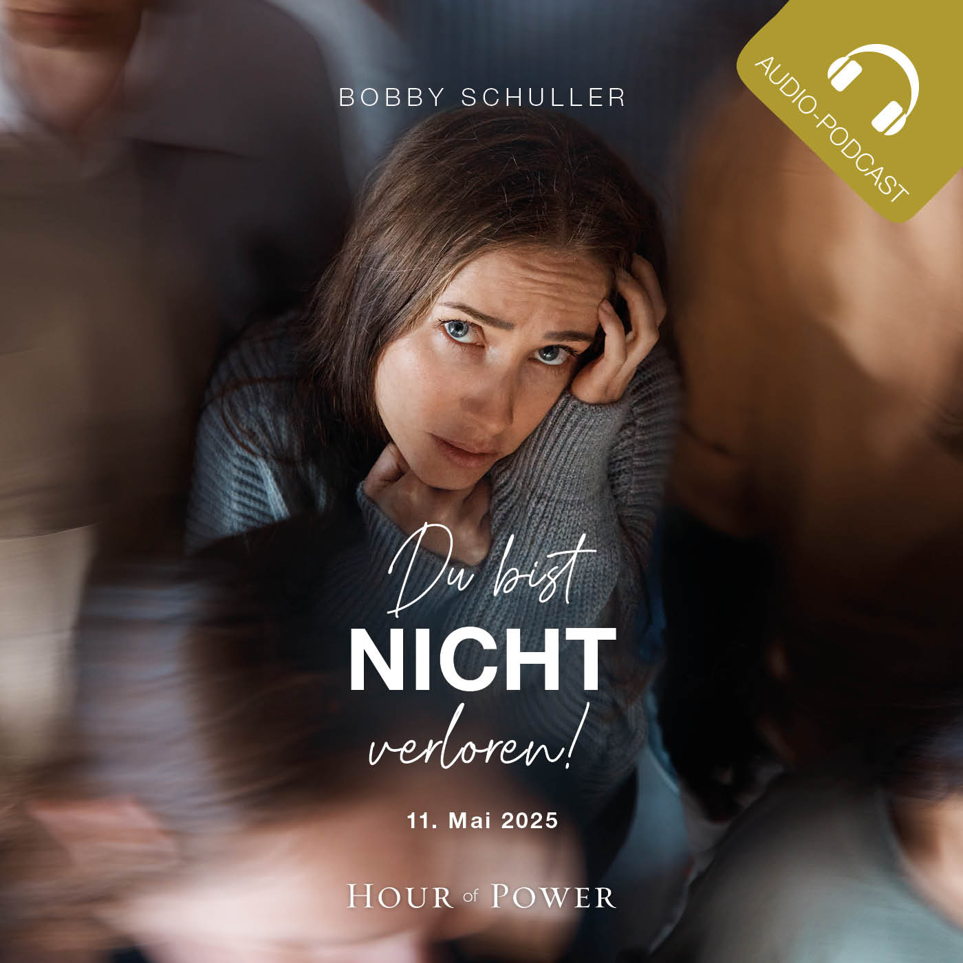 Du bist nicht verloren! - Predigt von Bobby Schuller episode artwork