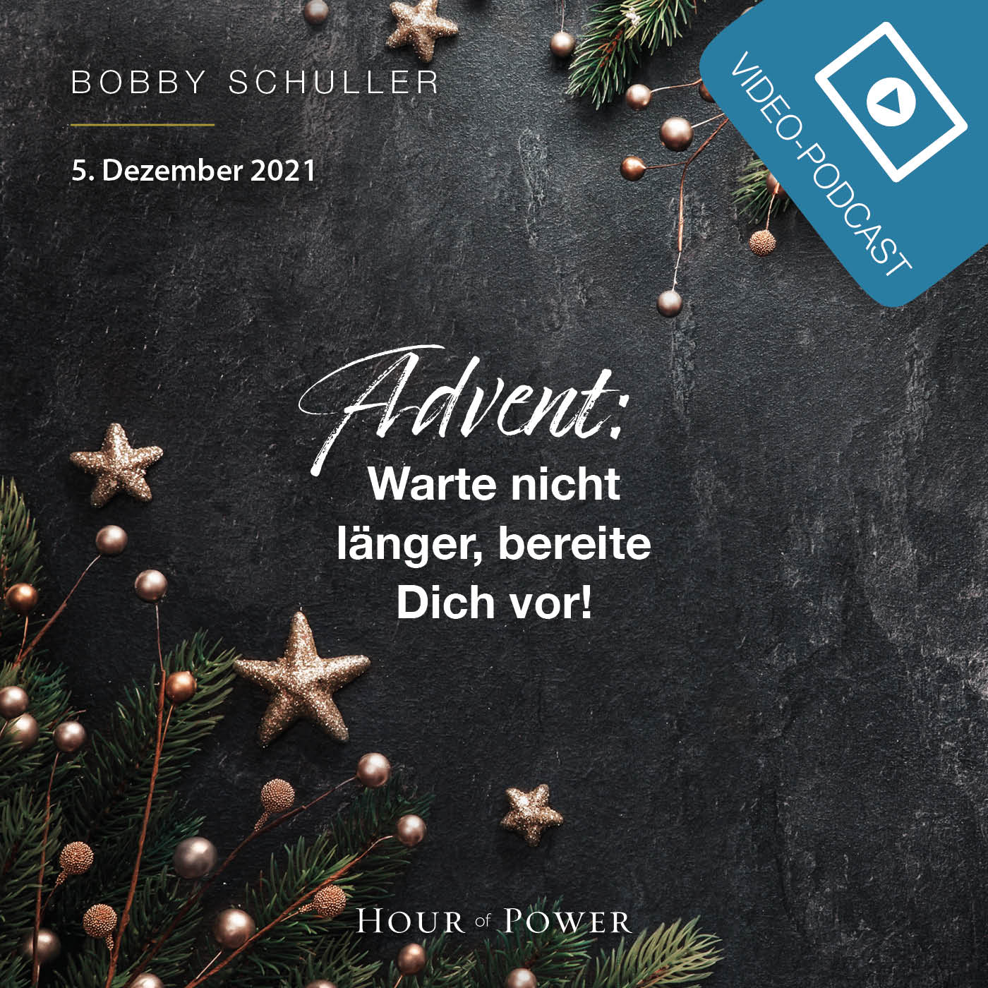 Advent: Du bist stark! - Predigt von Bobby Schuller episode artwork
