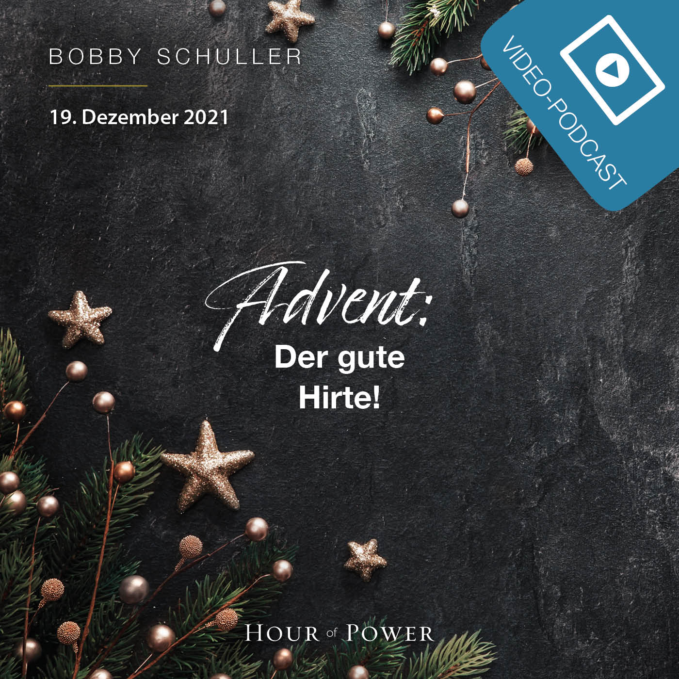 Advent: Der gute Hirte! - Predigt von Bobby Schuller episode artwork