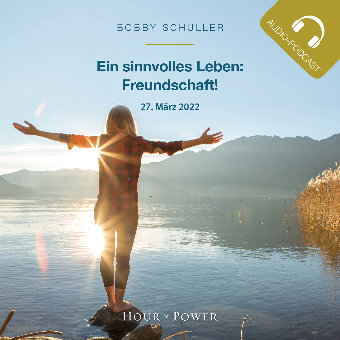 Ein sinnvolles Leben: Freundschaft! - Predigt von Bobby Schuller episode artwork