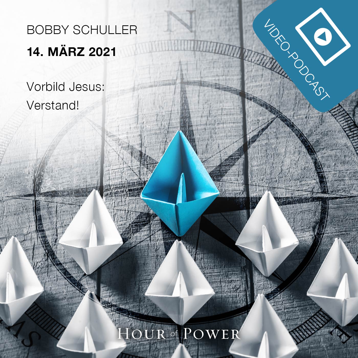 Vorbild Jesus - Verstand! - Predigt von Bobby Schuller episode artwork