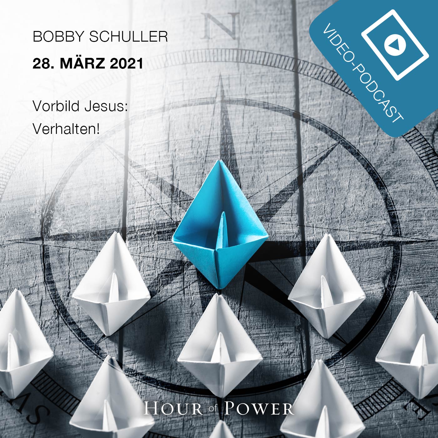 Vorbild Jesus - Verhalten! - Predigt von Bobby Schuller episode artwork