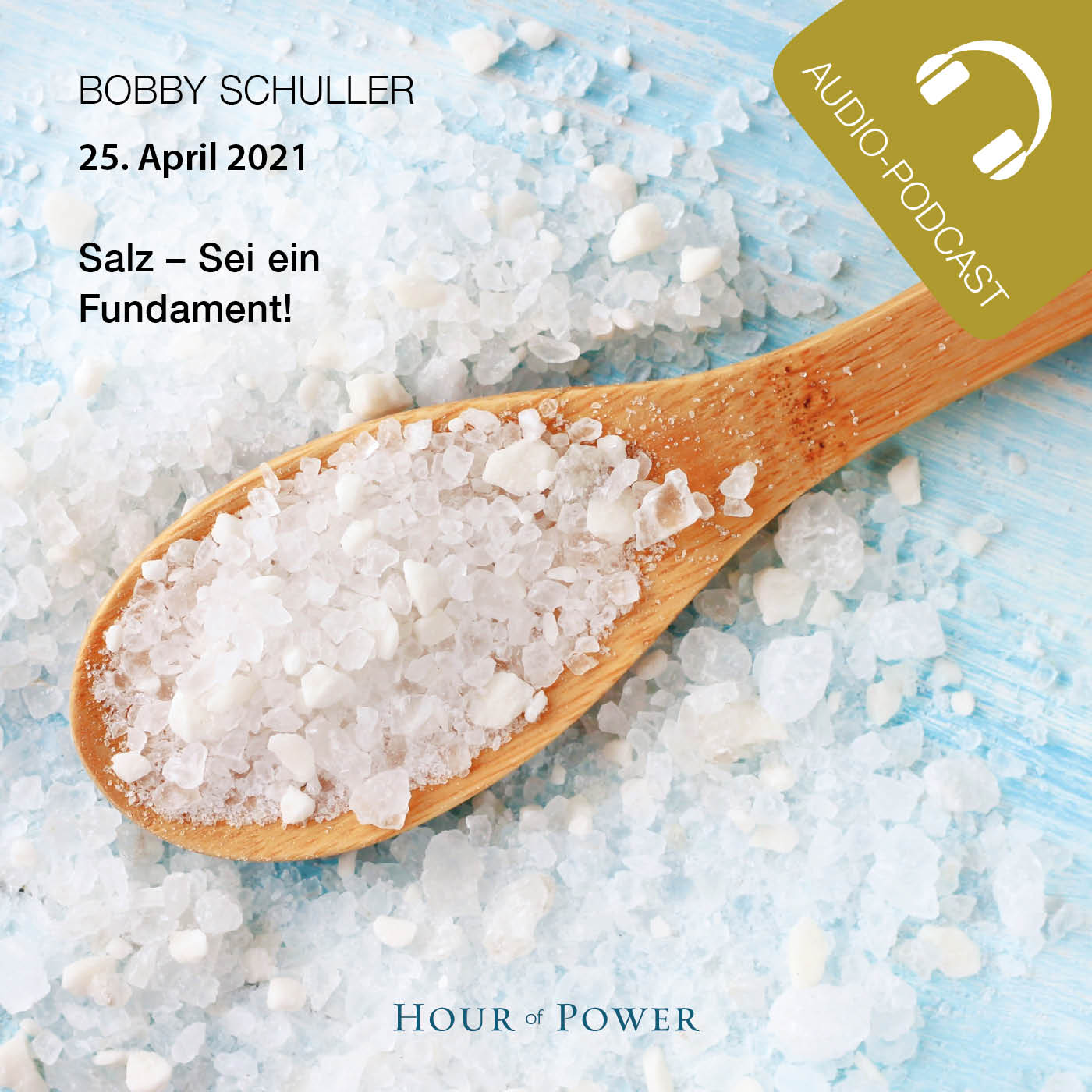 Salz - Sei ein Fundament! - Predigt von Bobby Schulle episode artwork