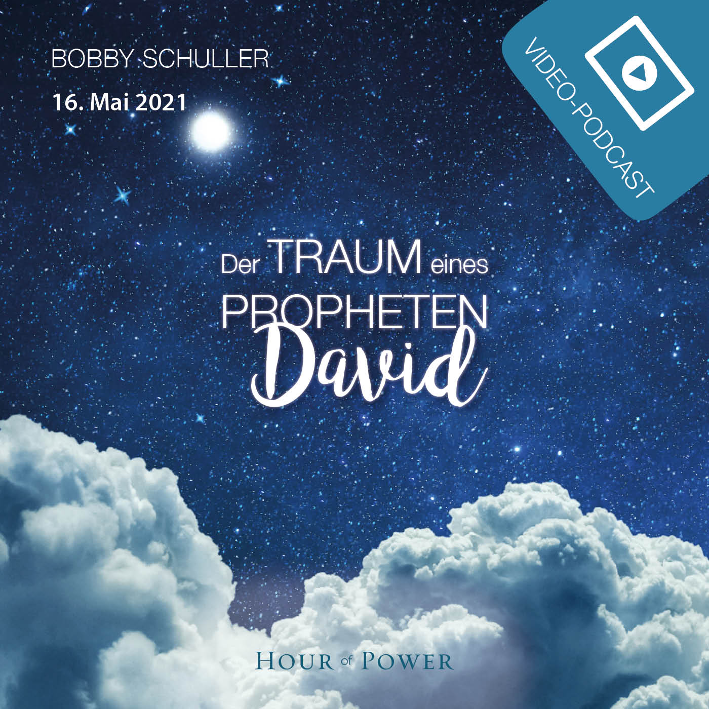 Der Traum eines Propheten: David! - Predigt von Bobby Schuller episode artwork