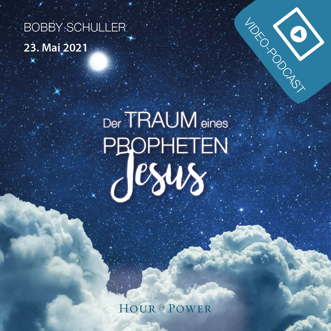 Der Traum eines Propheten: Jesus! - Predigt von Bobby Schuller episode artwork