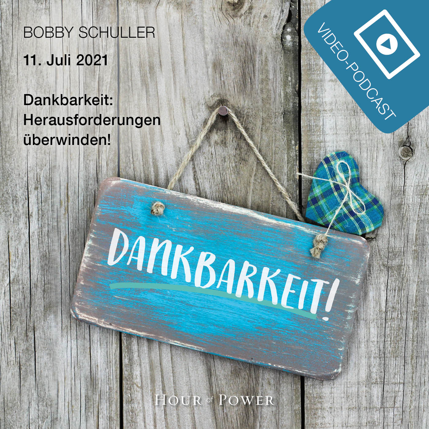 Dankbarkeit: Herausforderungen überwinden! - Predigt von Bobby Schuller episode artwork