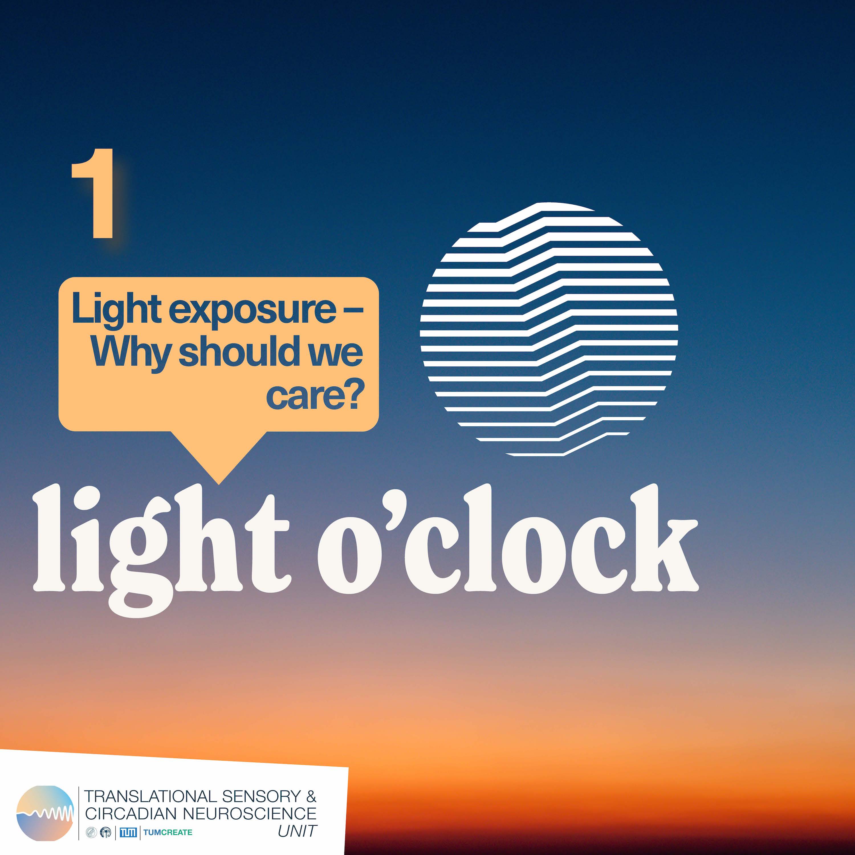 Season 1 – Episode 1: Light exposure – why should we care? episode artwork