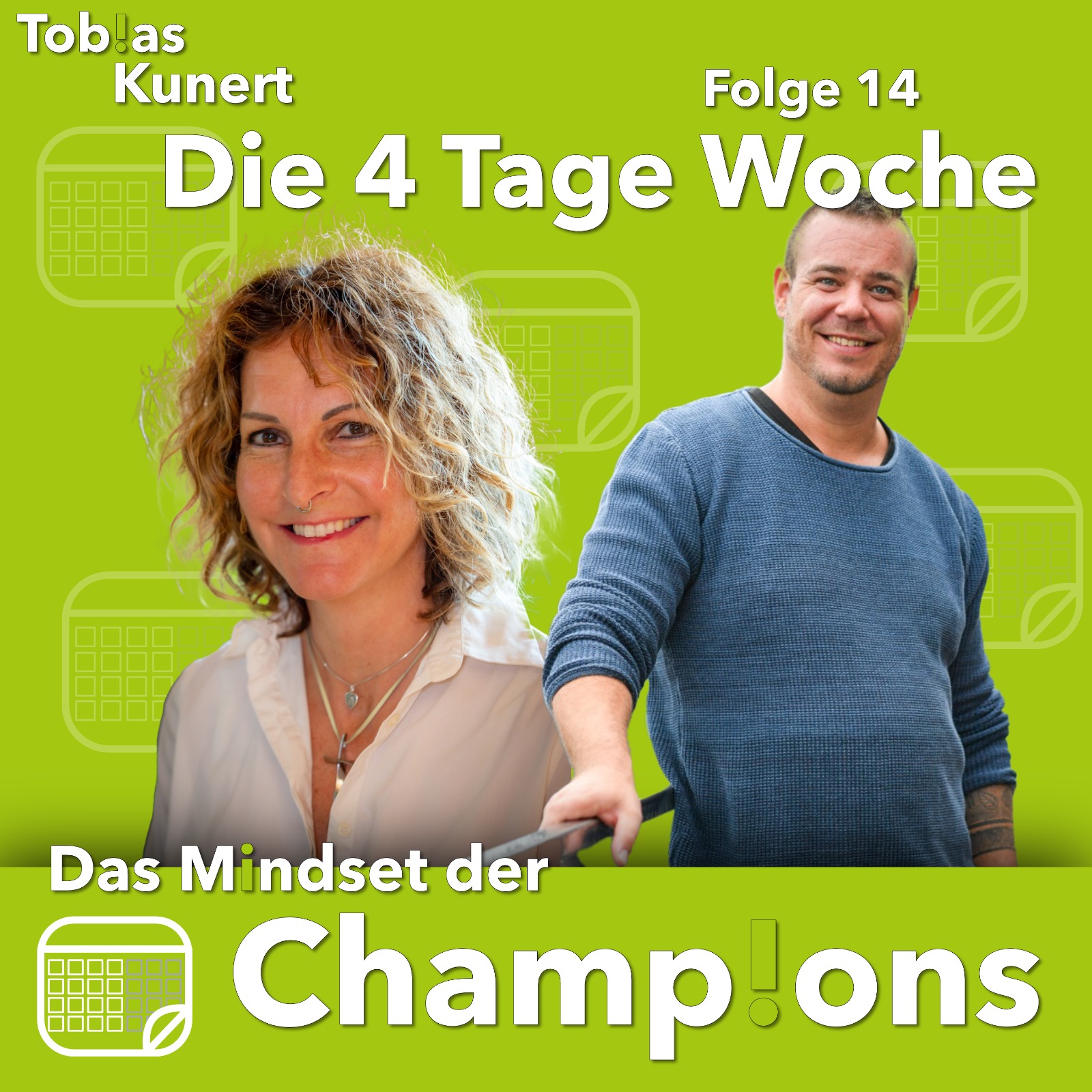 Das Mindset der Champions - Folge 14 - Die 4-Tage-Woche - mit Birgit Miller episode artwork