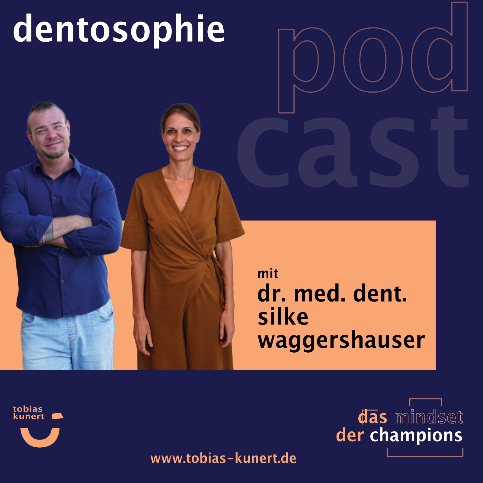 Das Mindset der Champions - Folge 30 - Dentosophie - mit Dr. med. dent. Silke Waggershauser episode artwork