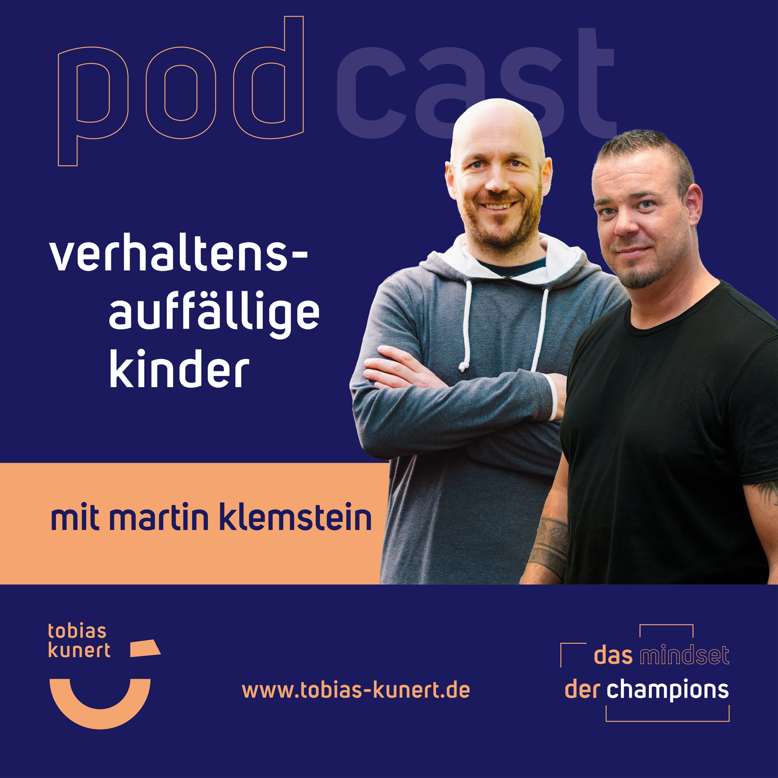 Das Mindset der Champions - Folge 54 - Verhaltensauffällige Kinder - mit Martin Klemstein episode artwork