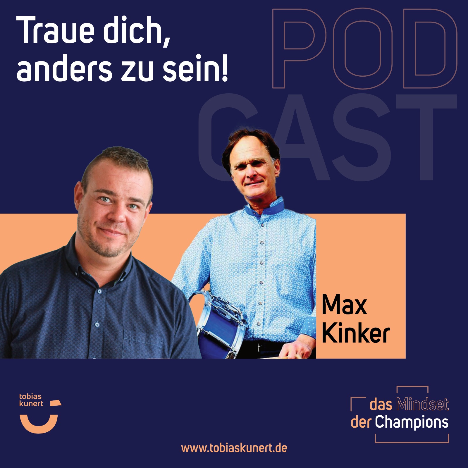 Das Mindset der Champions - Folge 19 - Traue dich, anders zu sein. - mit Max Kinker episode artwork