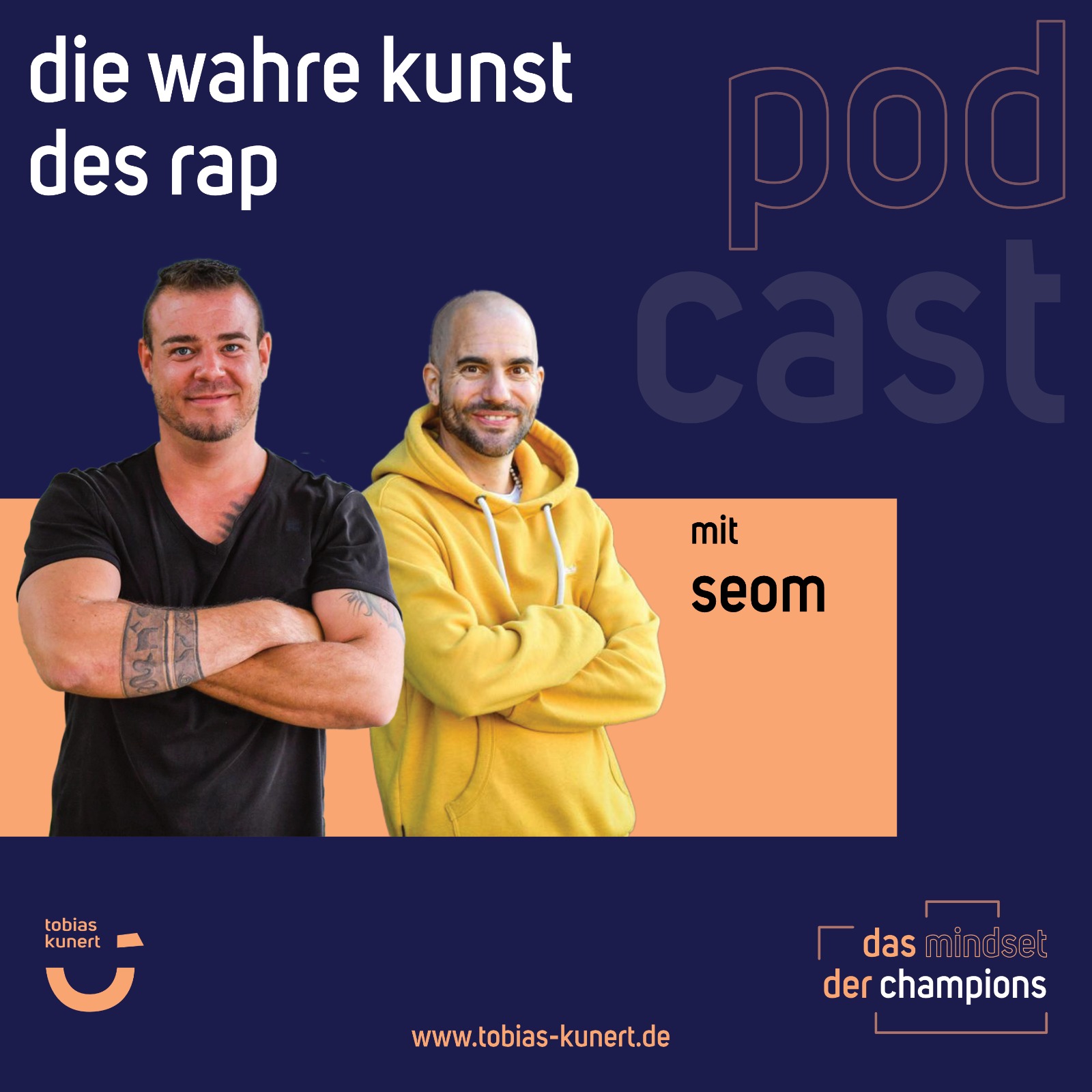 Das Mindset der Champions - Folge 32 - Die große Kunst des Rap - mit Seom episode artwork