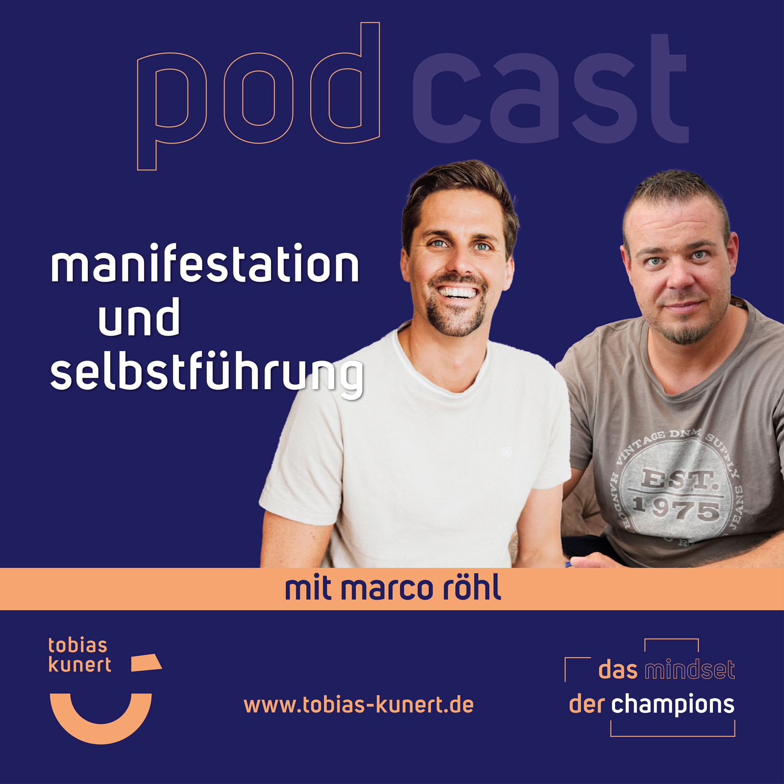 Das Mindset der Champions - Folge 72 - Manifestation und Selbstführung - mit Marco Röhl episode artwork