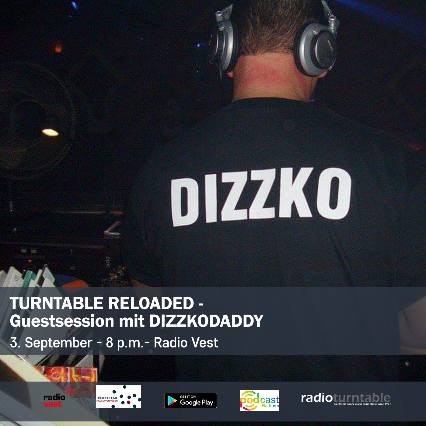 Turntable Reloaded 214 (03-09-2022) - Guestsession: DIZZKODADDY episode artwork